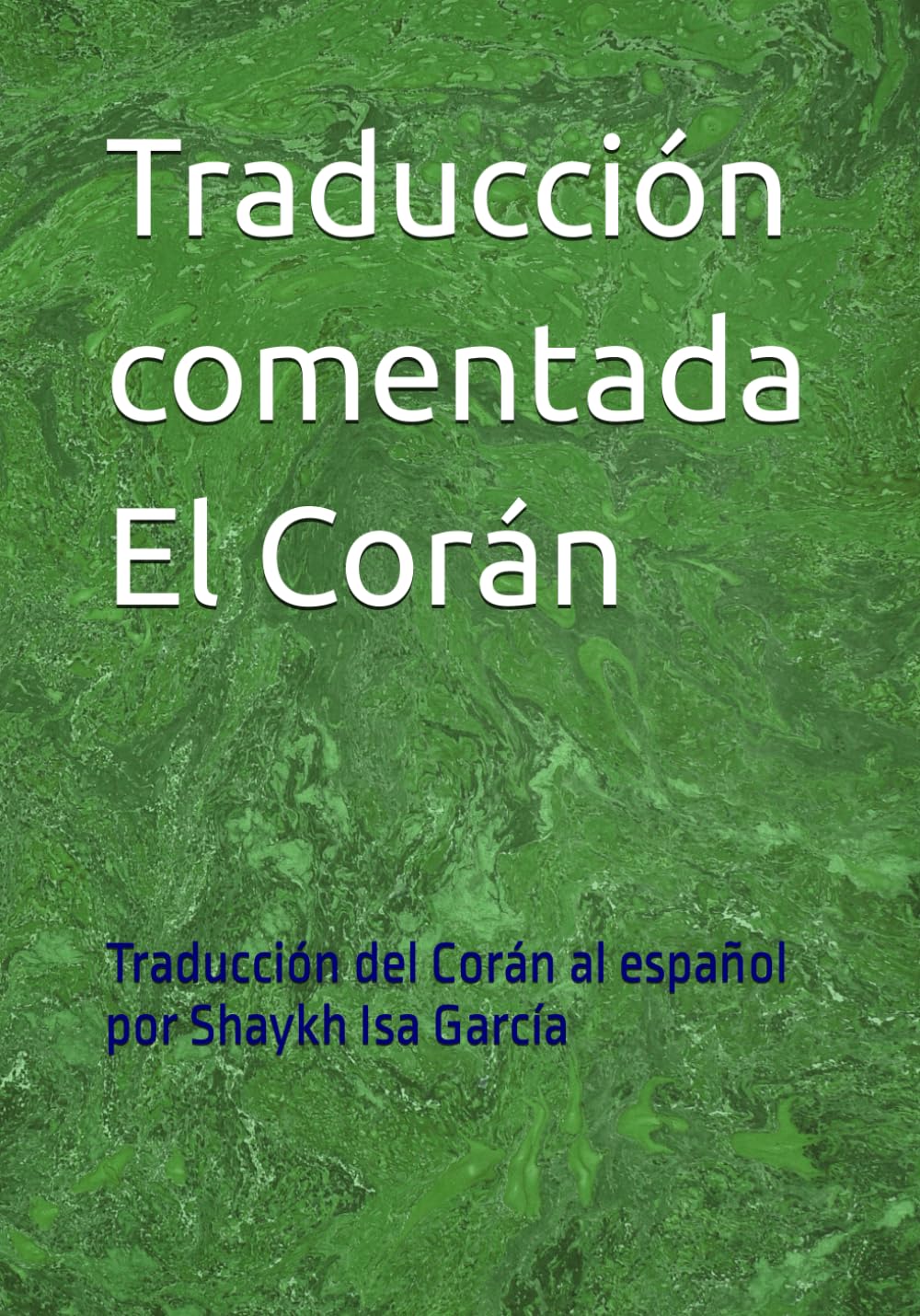 Libro: Traducción comentada El Corán