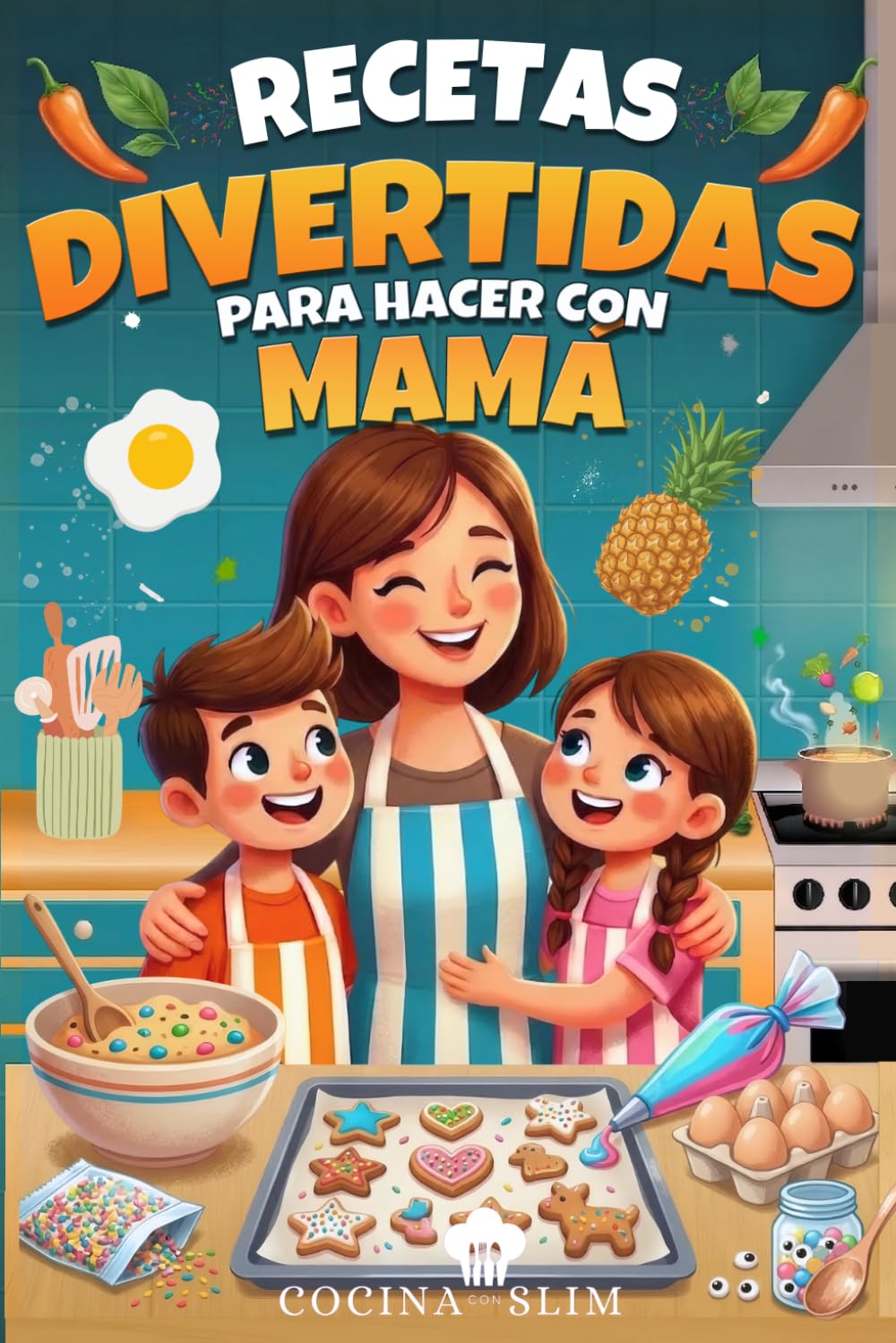 Libro: RECETAS DIVERTIDAS PARA HACER CON MAMÁ: Oportunidad para Conectar con tus Hijos, Idea de Regalo para el Día de la Madre, Cumpleaños, Navidad.