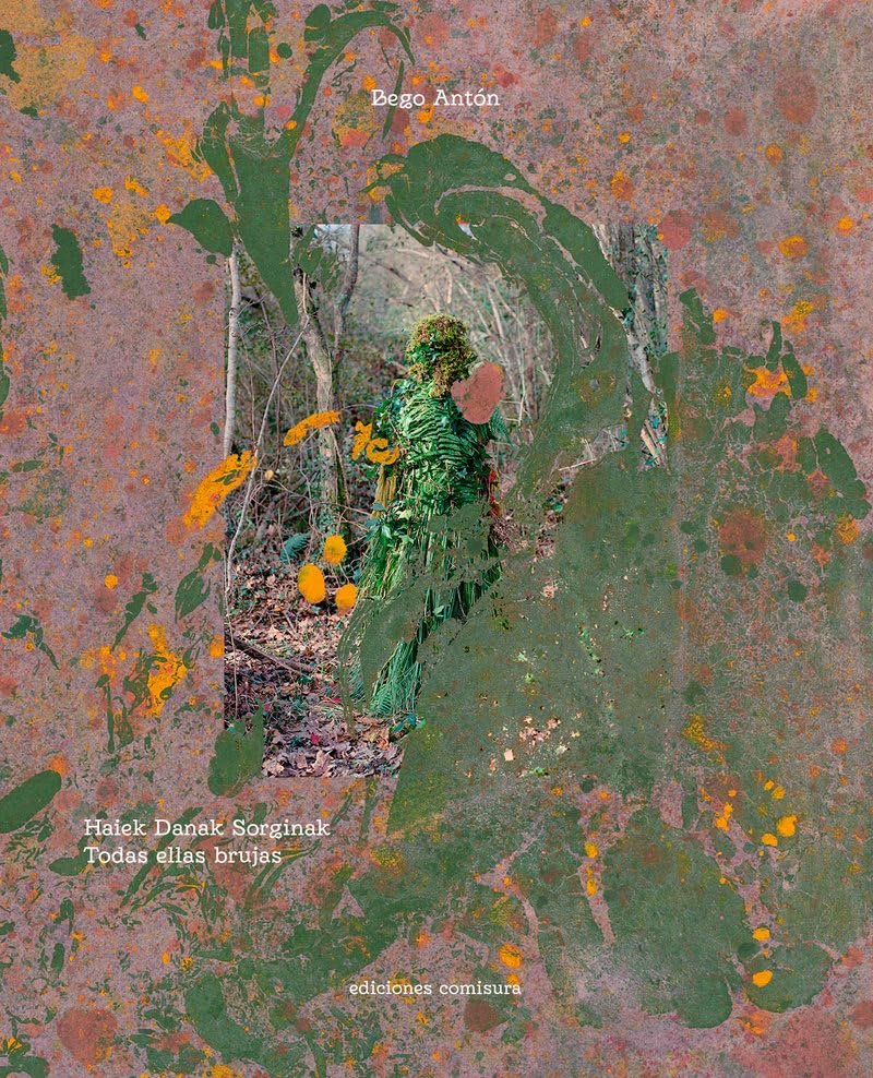 Libro: Todas ellas brujas: Haiek Danak Sorginak (DIALOGOS)