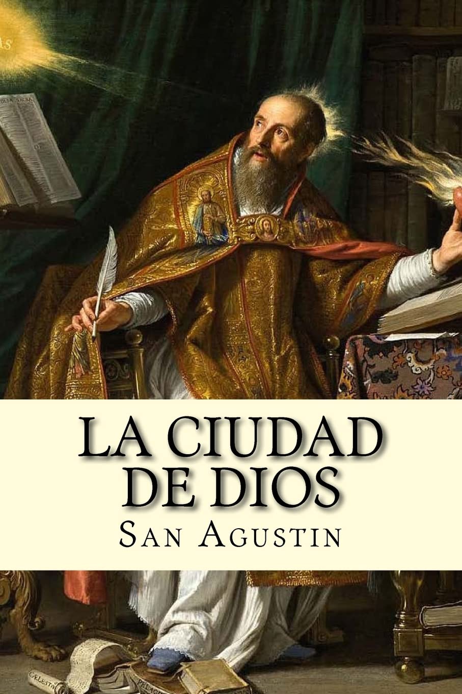 Libro: La Ciudad de Dios (Spanish) Edition (Spanish Edition)