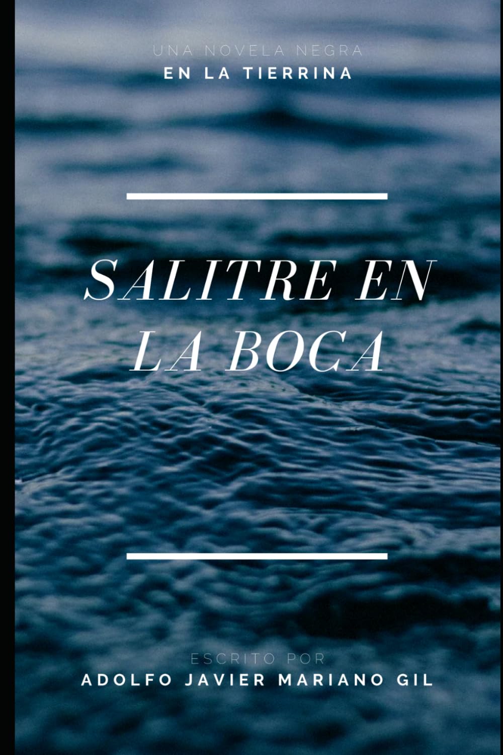 Libro: Salitre en la boca (Spanish Edition)