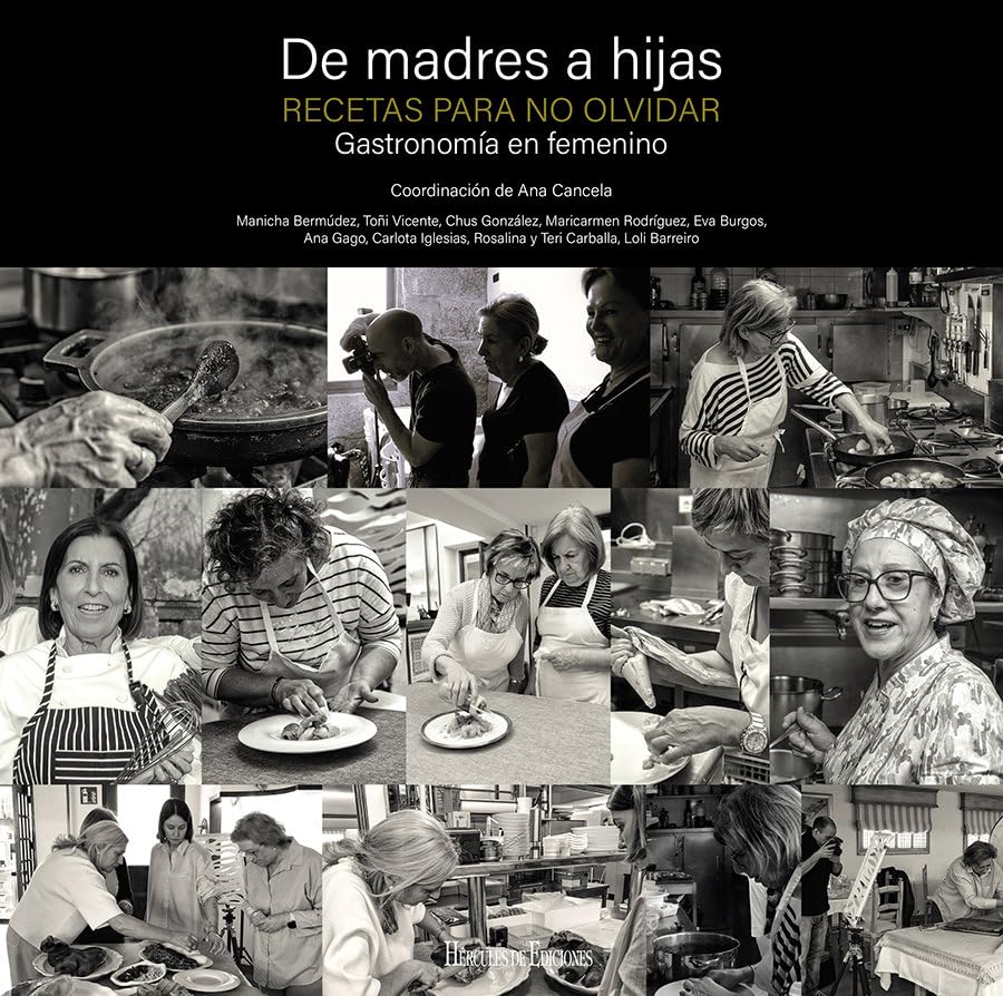 Libro: De madres a hijas. Recetas para no olvidar: Gastronomia en femenino