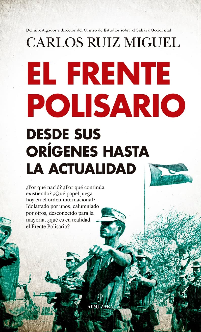 Libro: El Frente Polisario: Desde sus orígenes hasta la actualidad