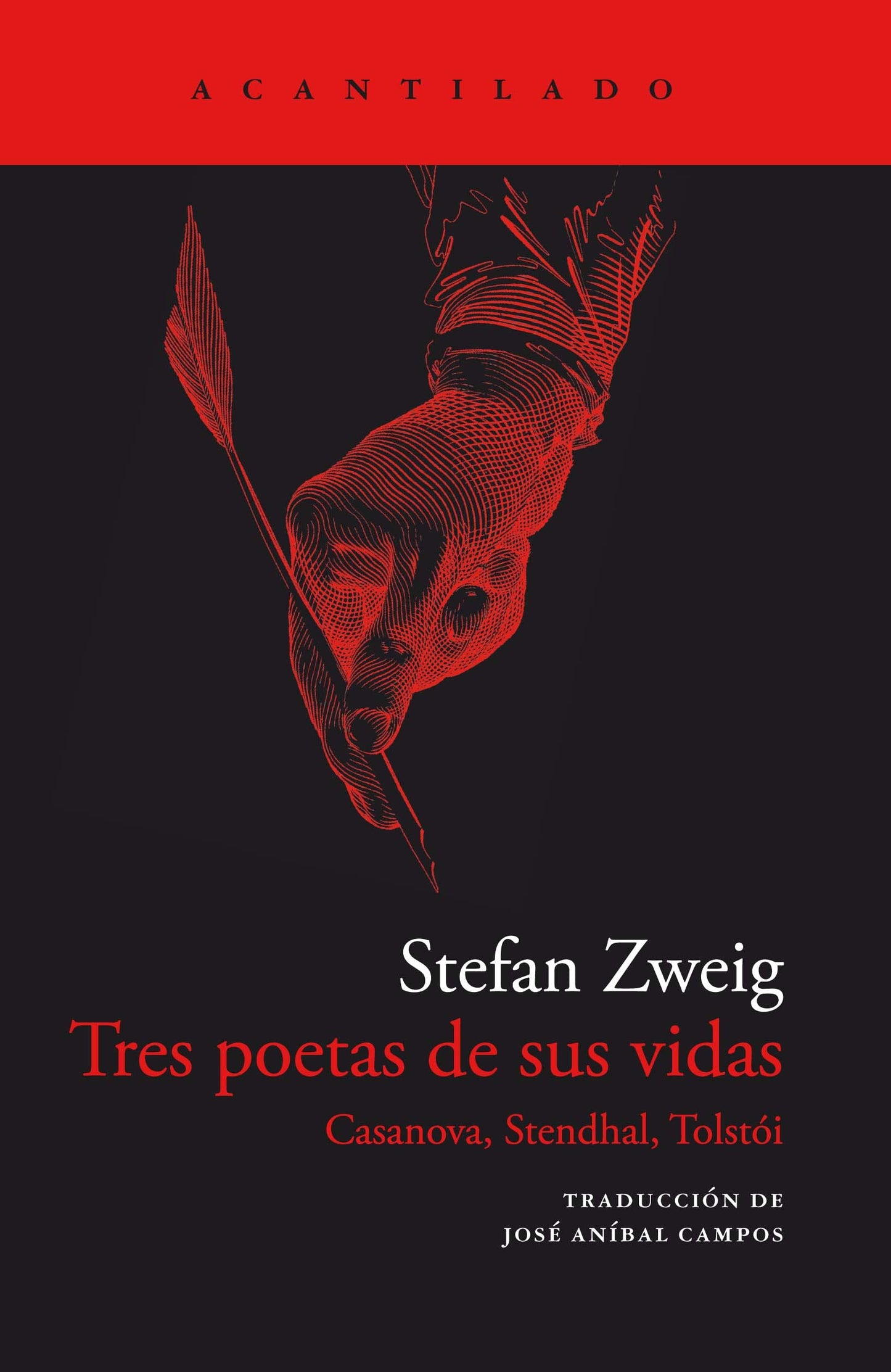 Libro: Tres poetas de sus vidas (El Acantilado, 453) (Spanish Edition)