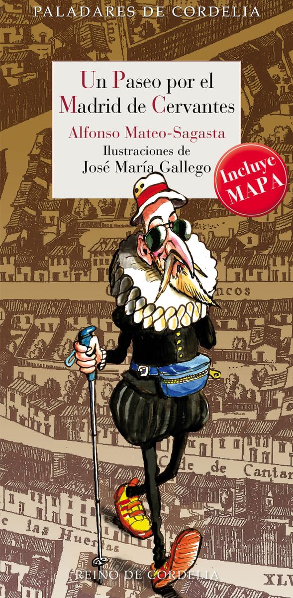 Libro: Un paseo por el Madrid de Cervantes