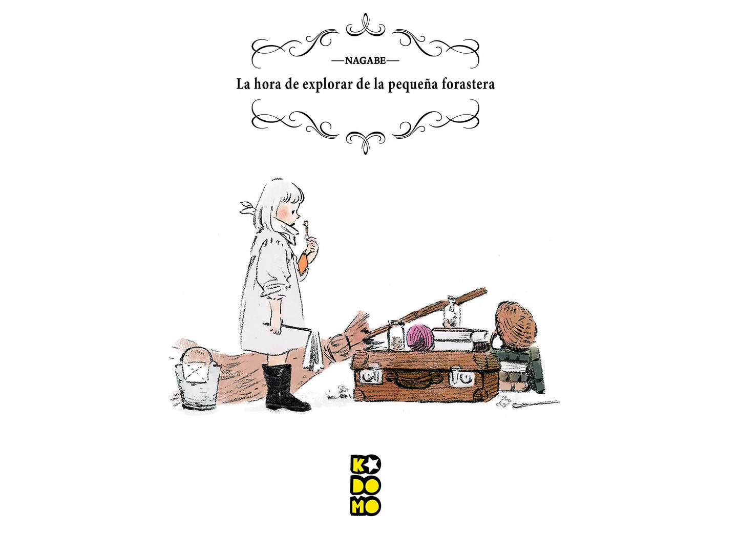 Libro: La hora de explorar de la pequeña forastera