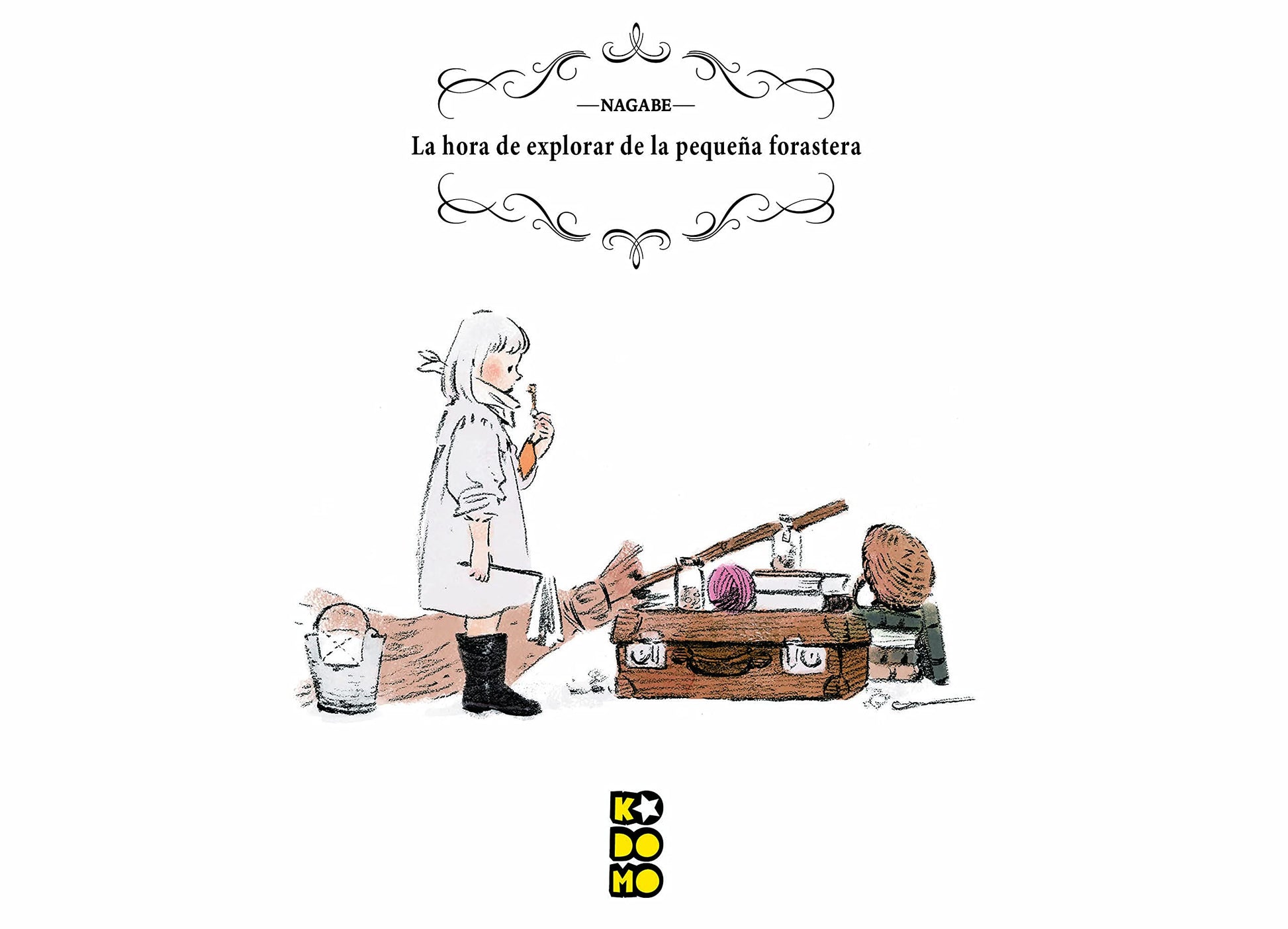Libro: La hora de explorar de la pequeña forastera