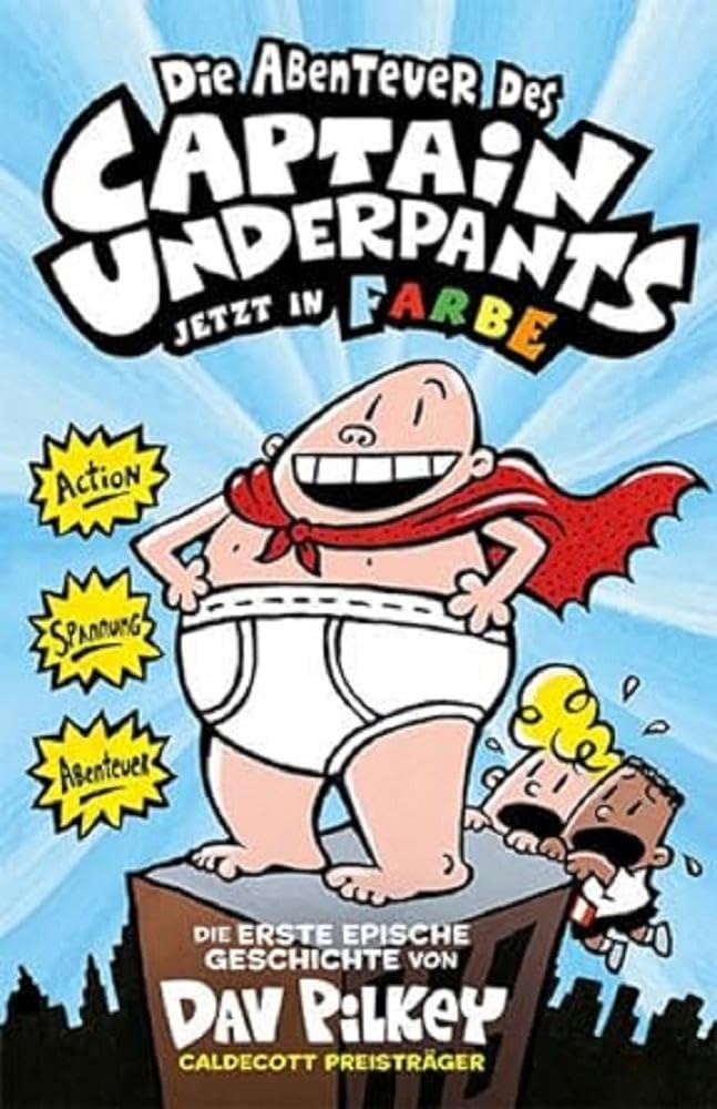 Libro: Captain Underpants Band 1: Die Abenteuer des Captain Underpants