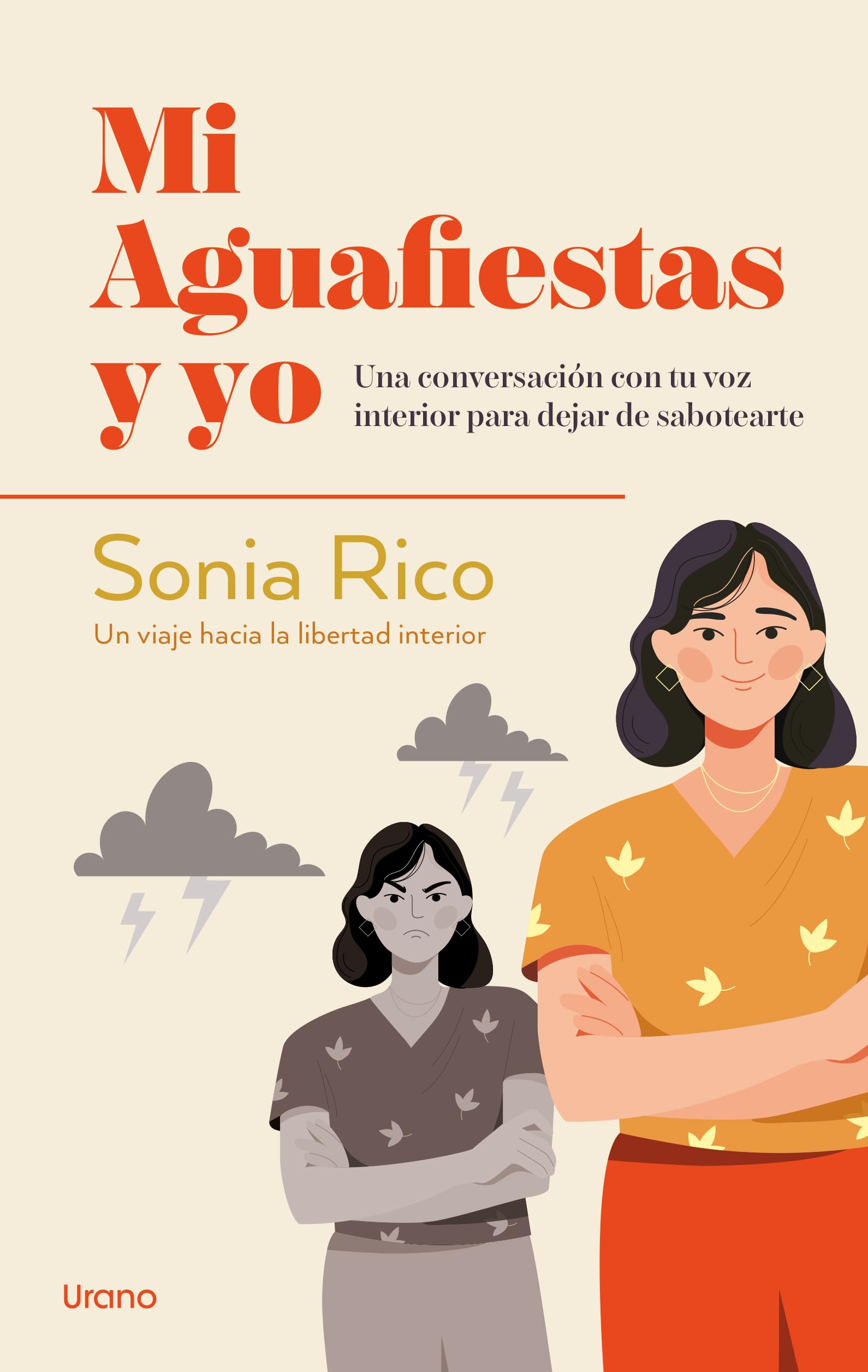 Libro: Mi aguafiestas y yo (Crecimiento personal)