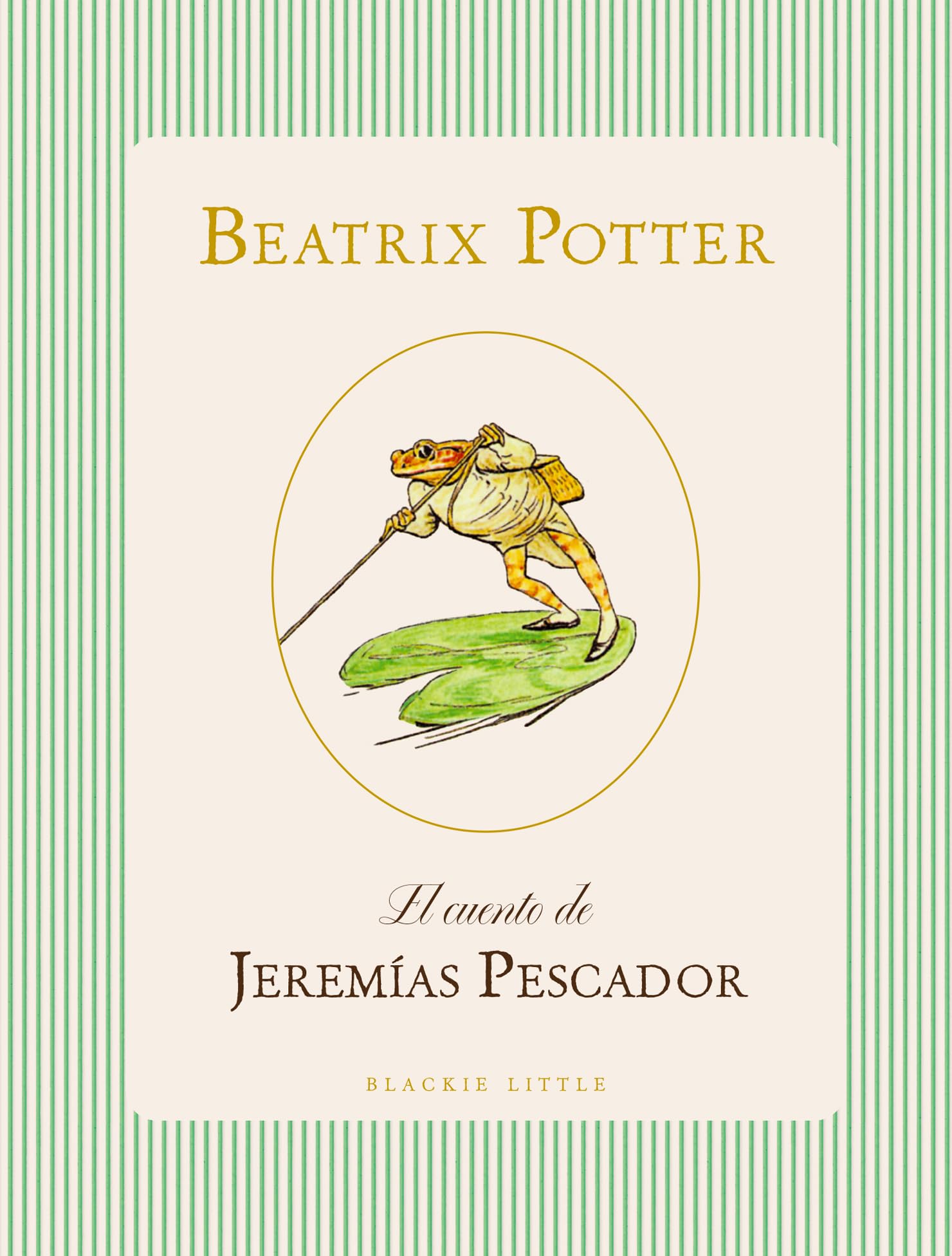 Libro: El cuento de Jeremías Pescador (Blackie Little)