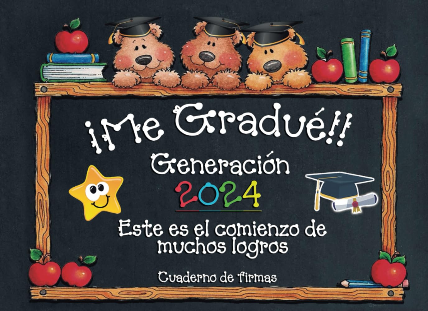 Libro: Cuaderno de firmas graduación - Me gradué!!: Este es el comienzo de grandes logros!! Cuaderno para que amigos de tu generación y familia puedan ... y recuerdos con el graduado (Spanish Edition)