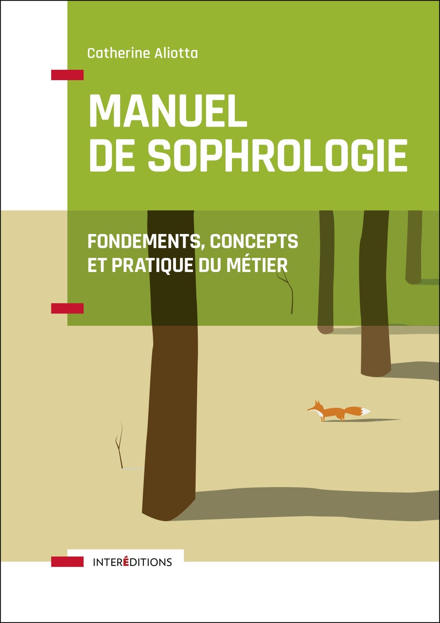 Libro: Manuel de Sophrologie: Fondements, concepts et pratique du métier