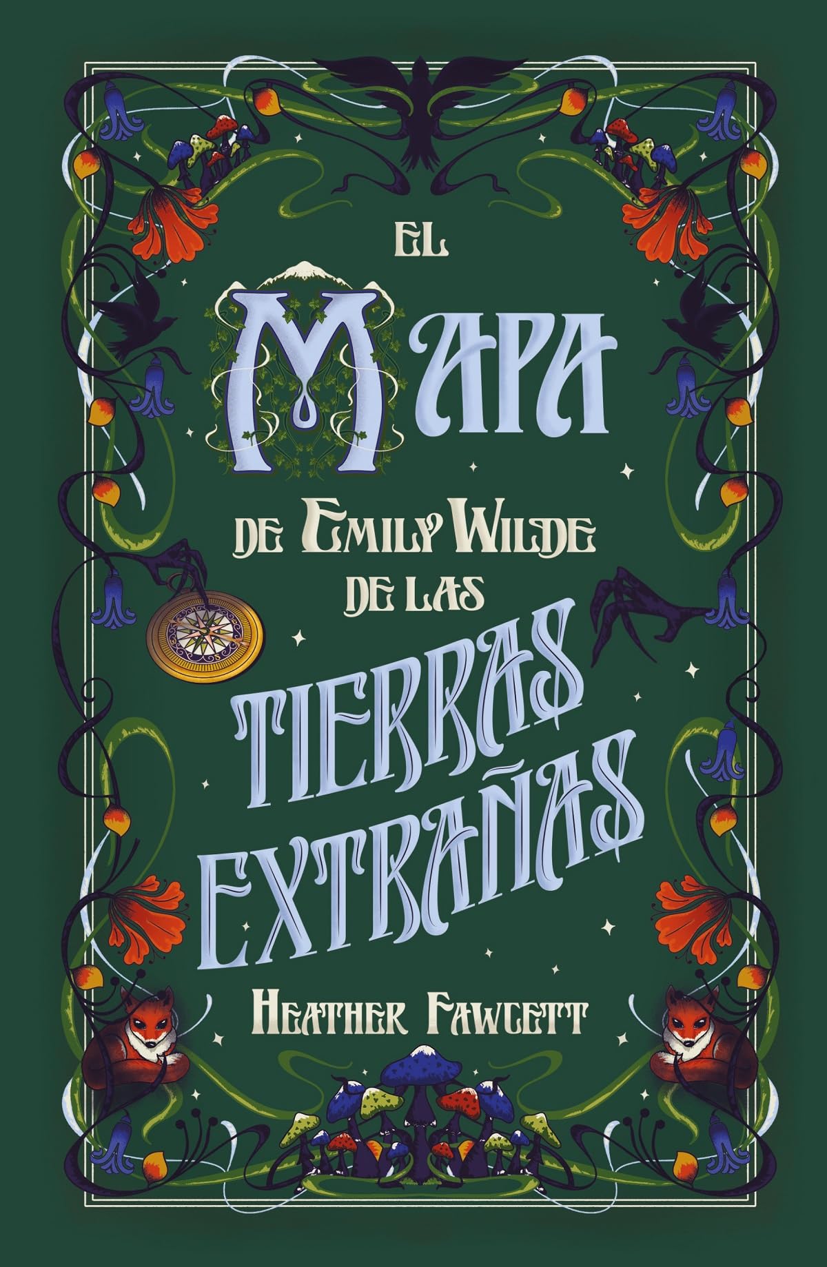 Libro: El mapa de Emily Wilde de las Tierras Extrañas (Umbriel narrativa)