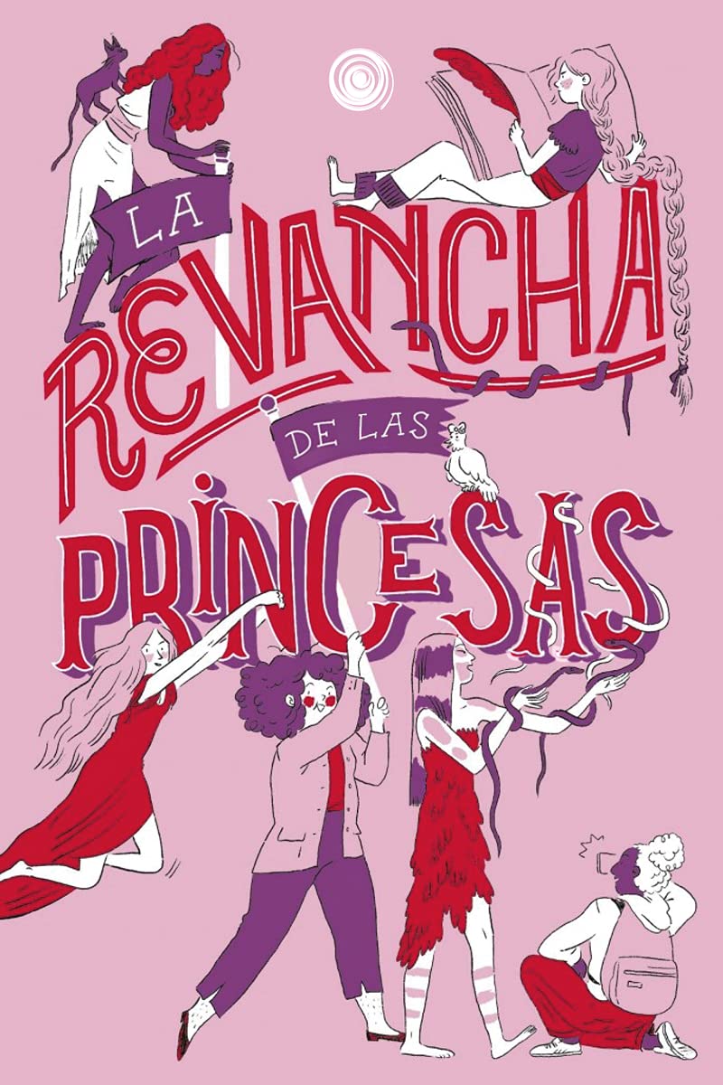 Libro: La revancha de las princesas (ESPIRAL EDICIONES)