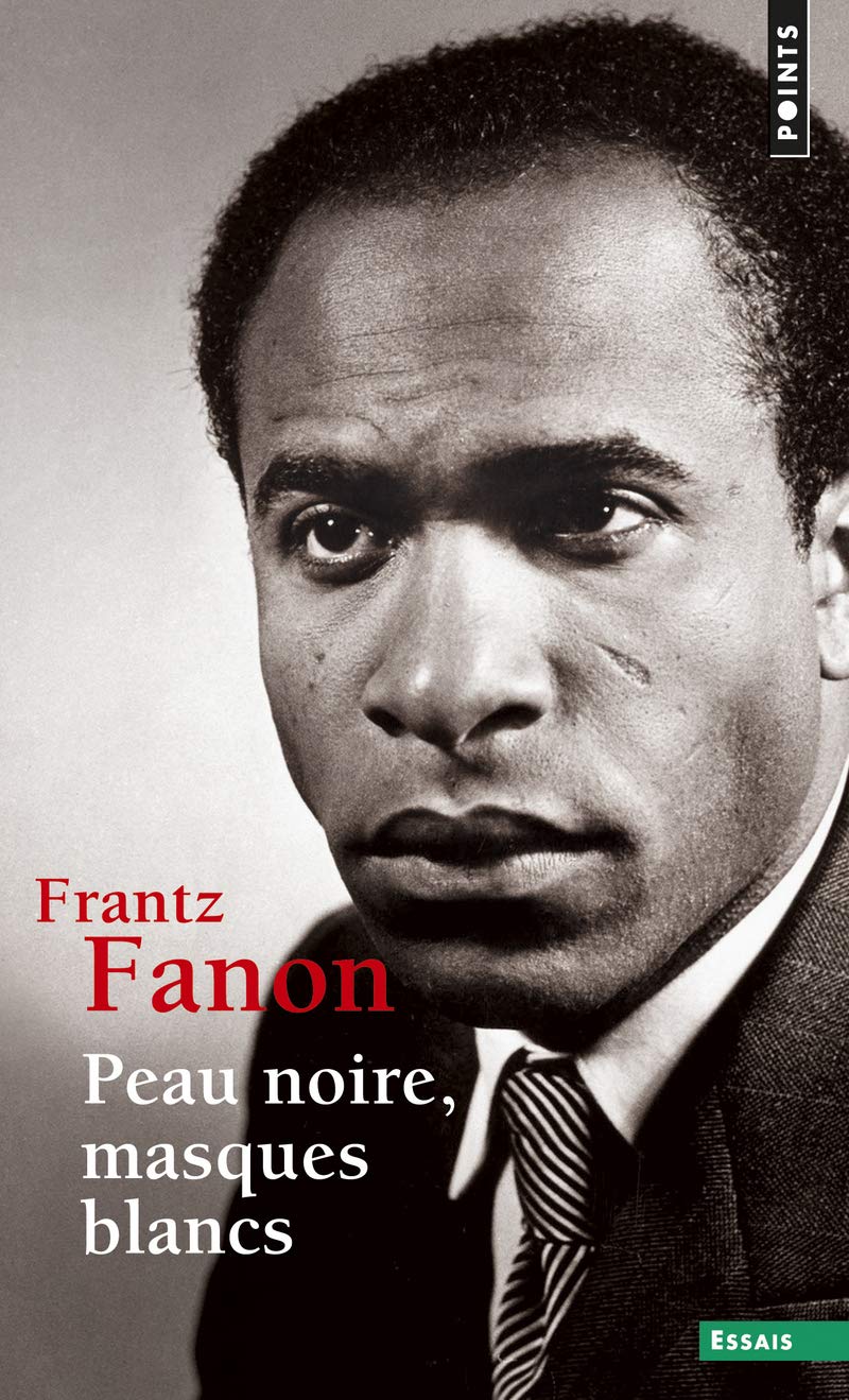 Libro: Peau noire, masques blancs (Points Essais)