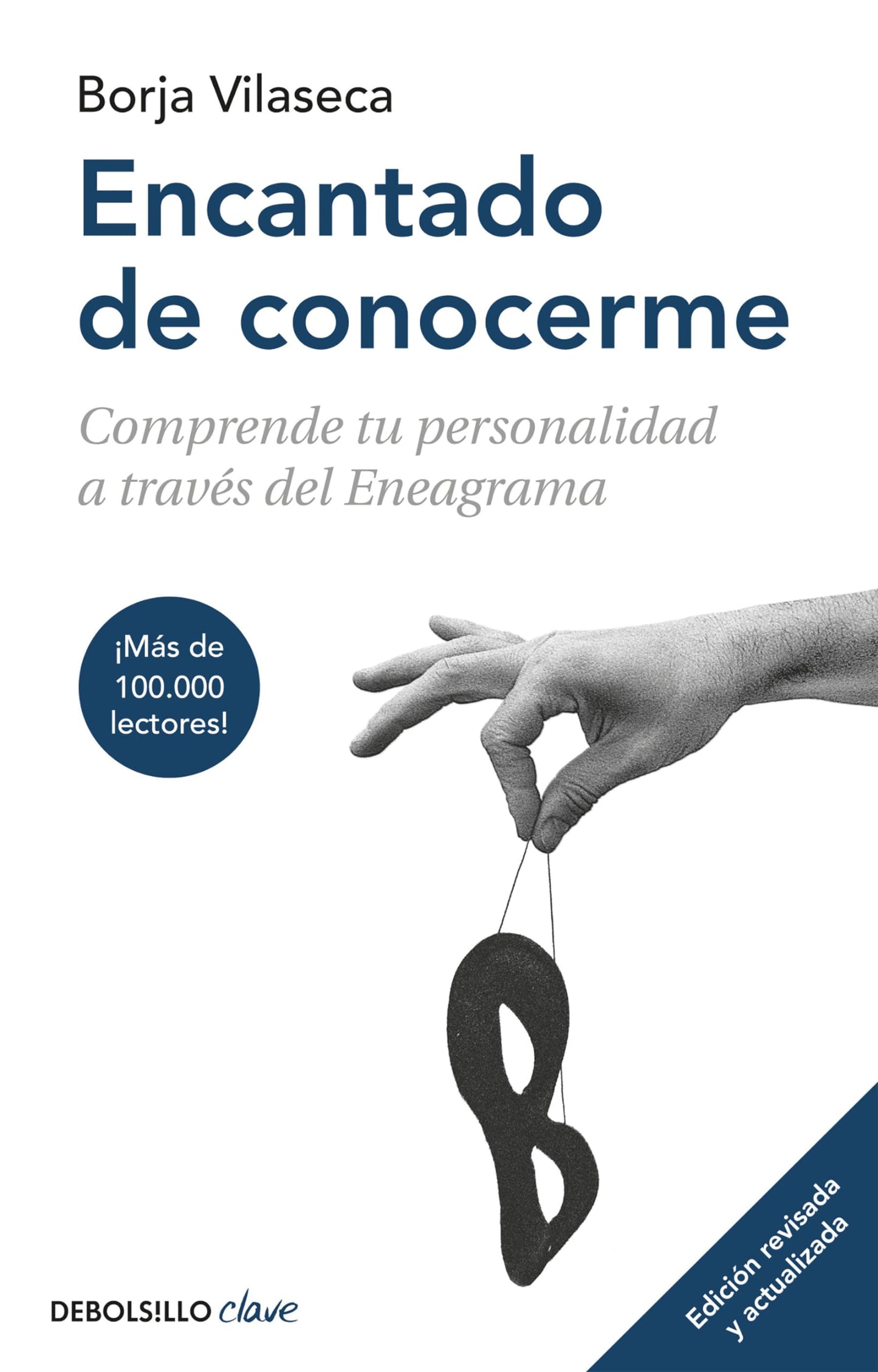 Libro: Encantado de conocerme (edición ampliada) (Clave)