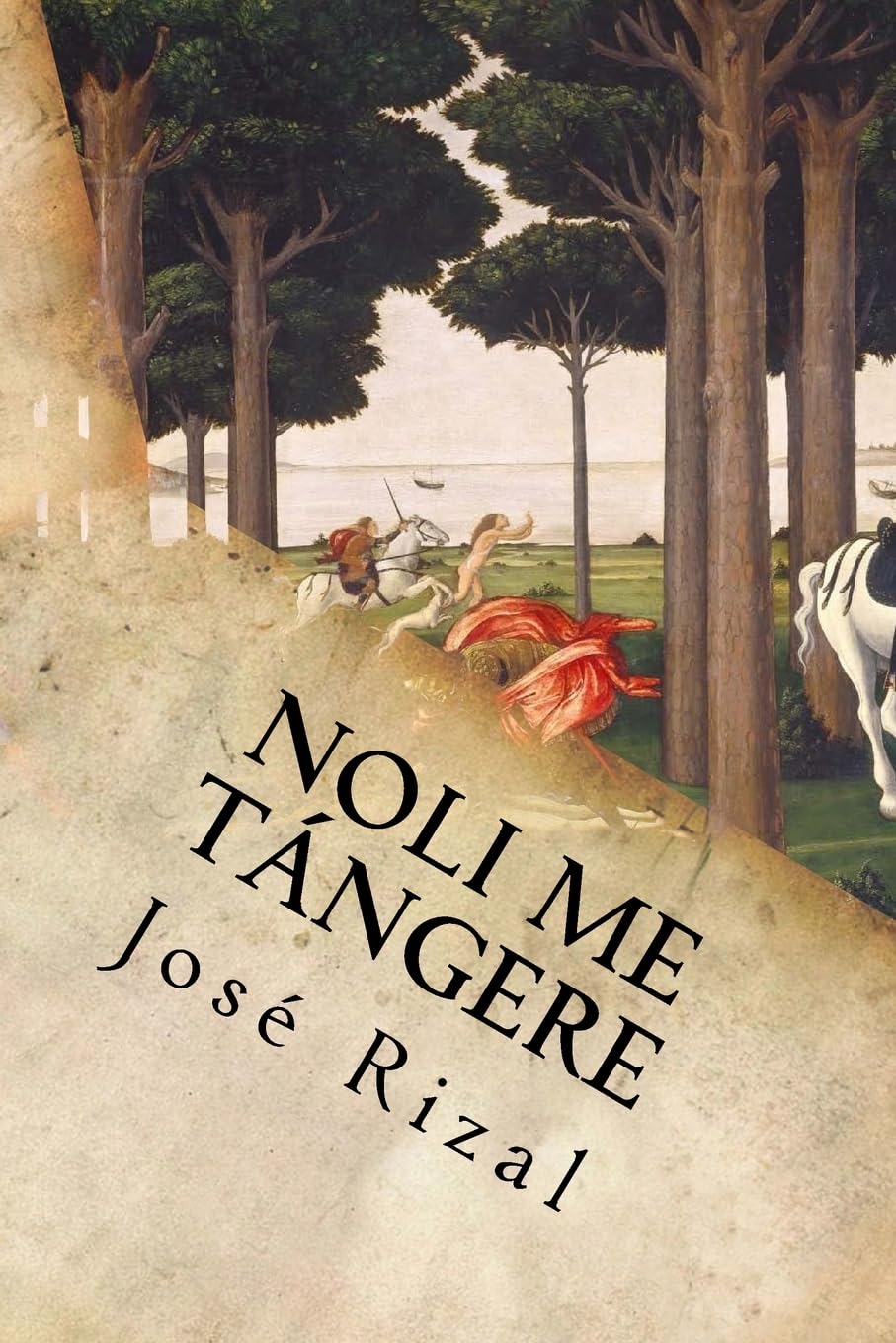 Libro: Noli me Tángere (Spanish Edition)