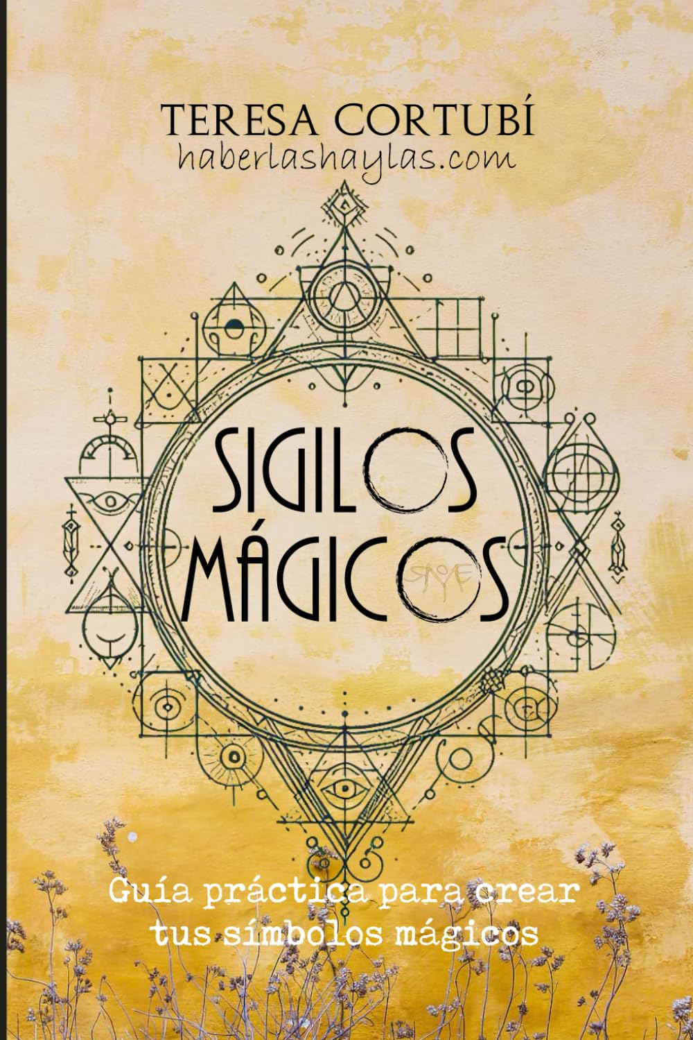 Libro: Sigilos Mágicos: Guía práctica para crear tus símbolos mágicos (Magia del Caos) (Spanish Edition)