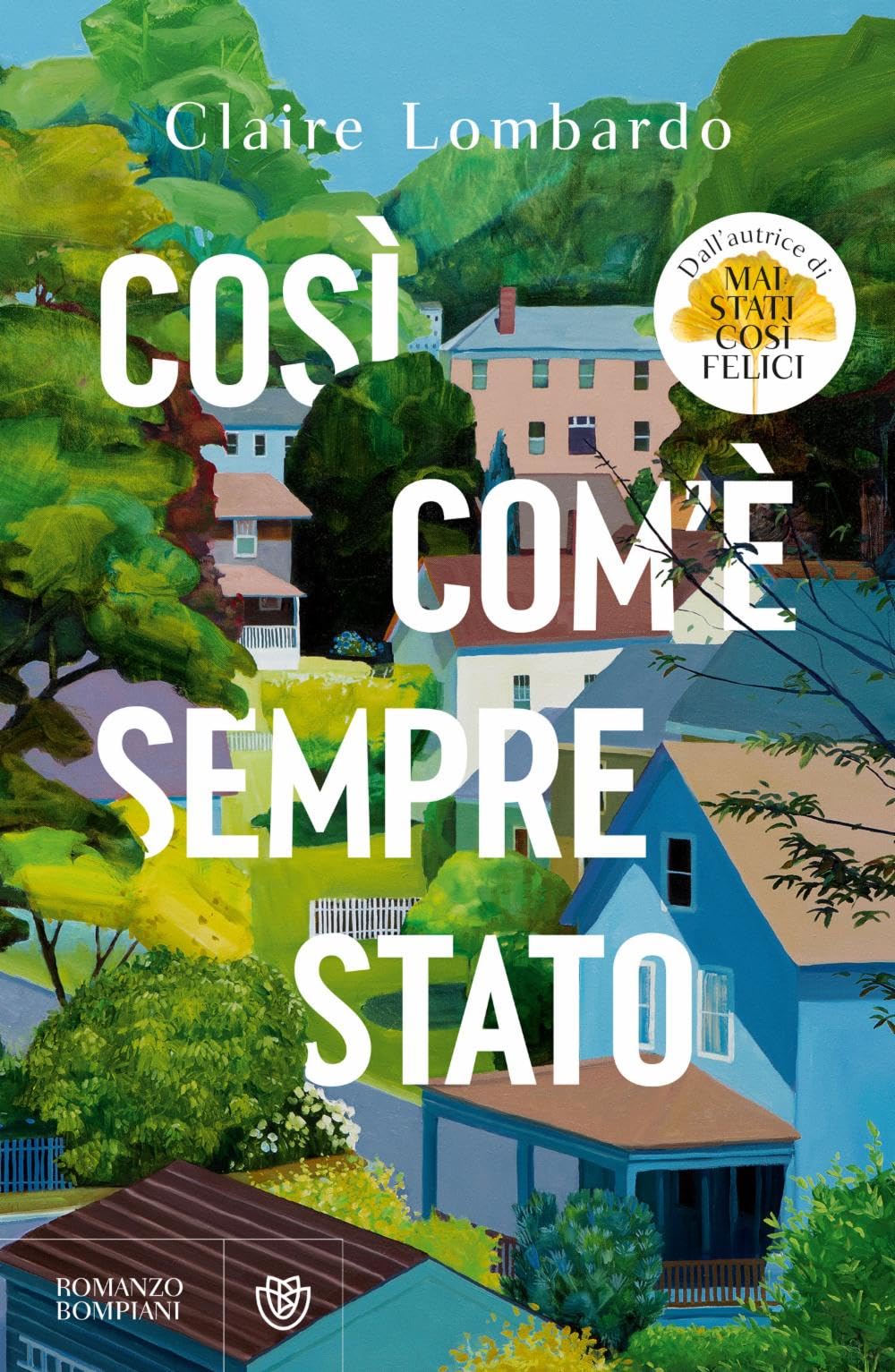 Libro: Così come è sempre stato (Narratori stranieri) (Italian Edition)