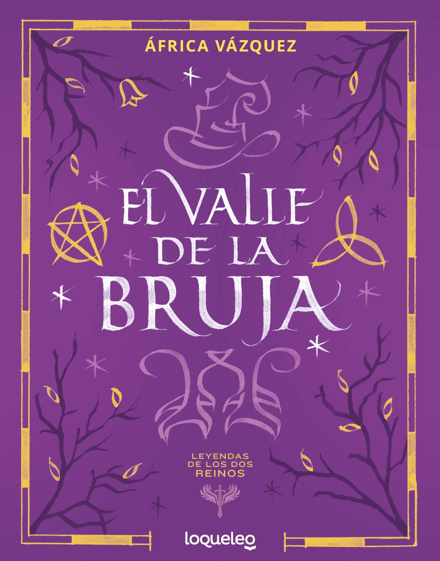 Libro: El valle de la bruja (Leyendas de los Dos Reinos) (SERIE NARANJA(+10))