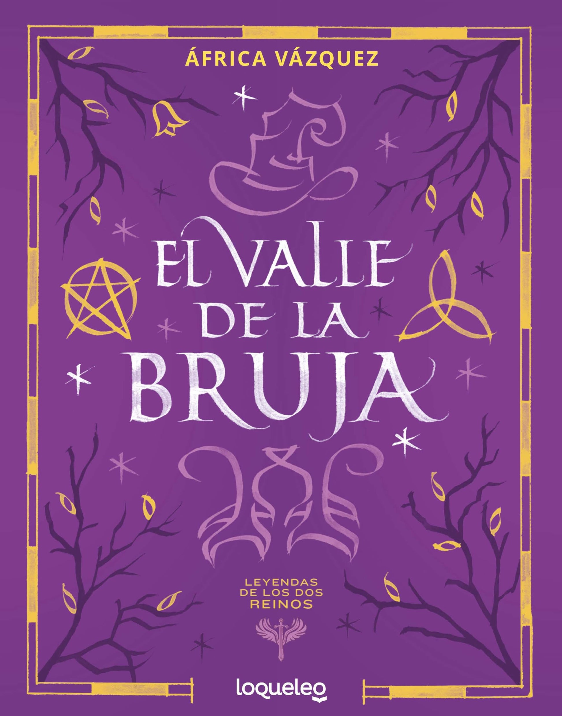Libro: El valle de la bruja (Leyendas de los Dos Reinos) (SERIE NARANJA(+10))