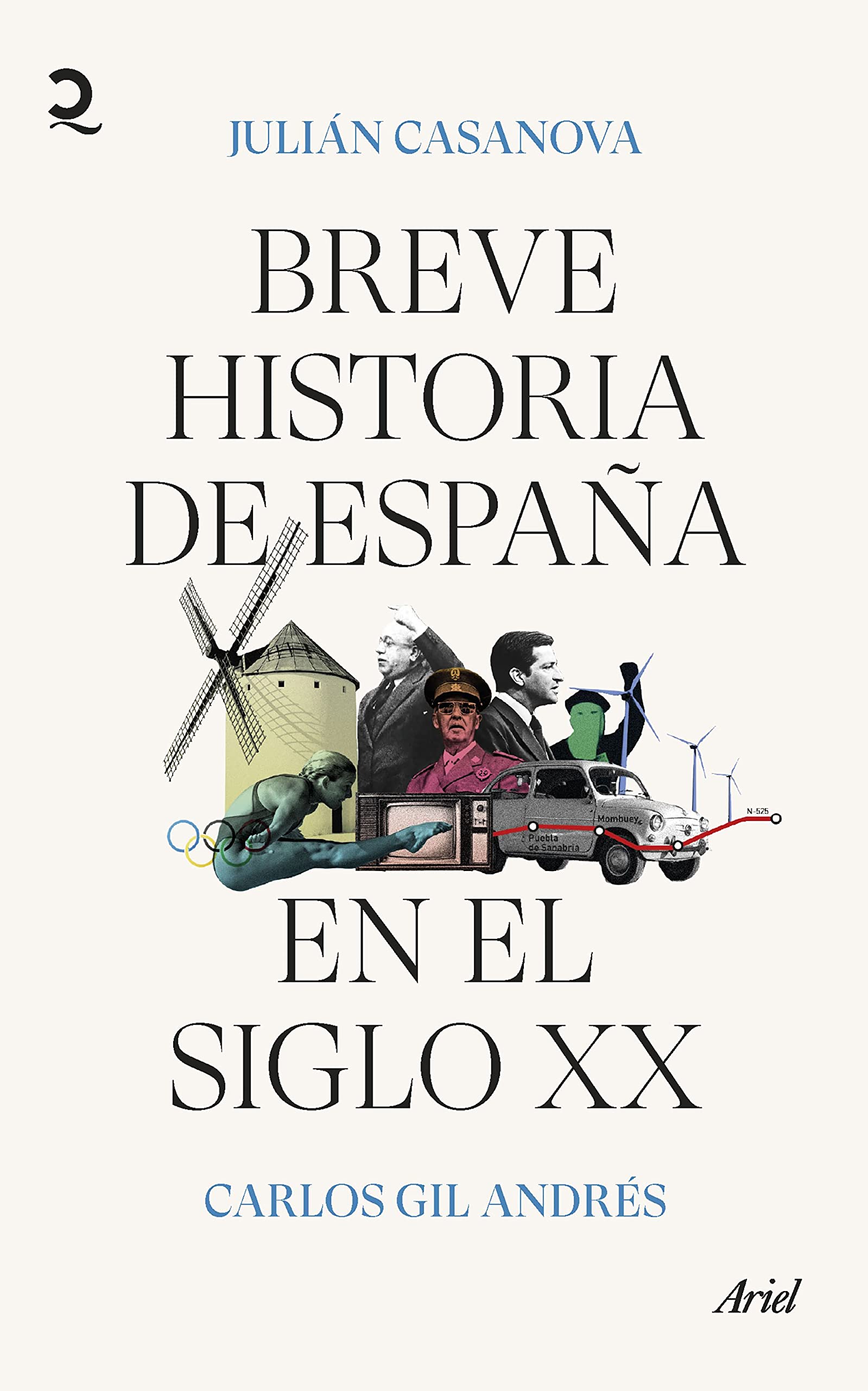 Breve historia de España en el siglo XX (Quintaesencia)