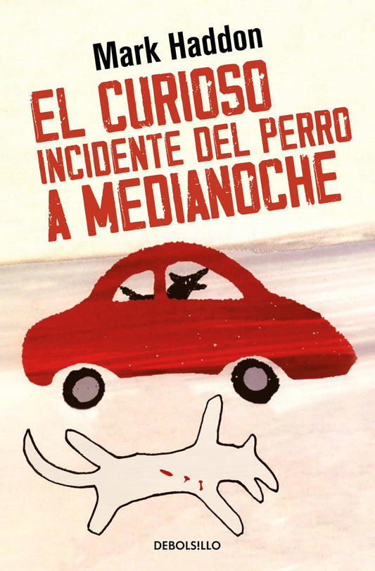 El curioso incidente del perro a medianoche (Best Seller)