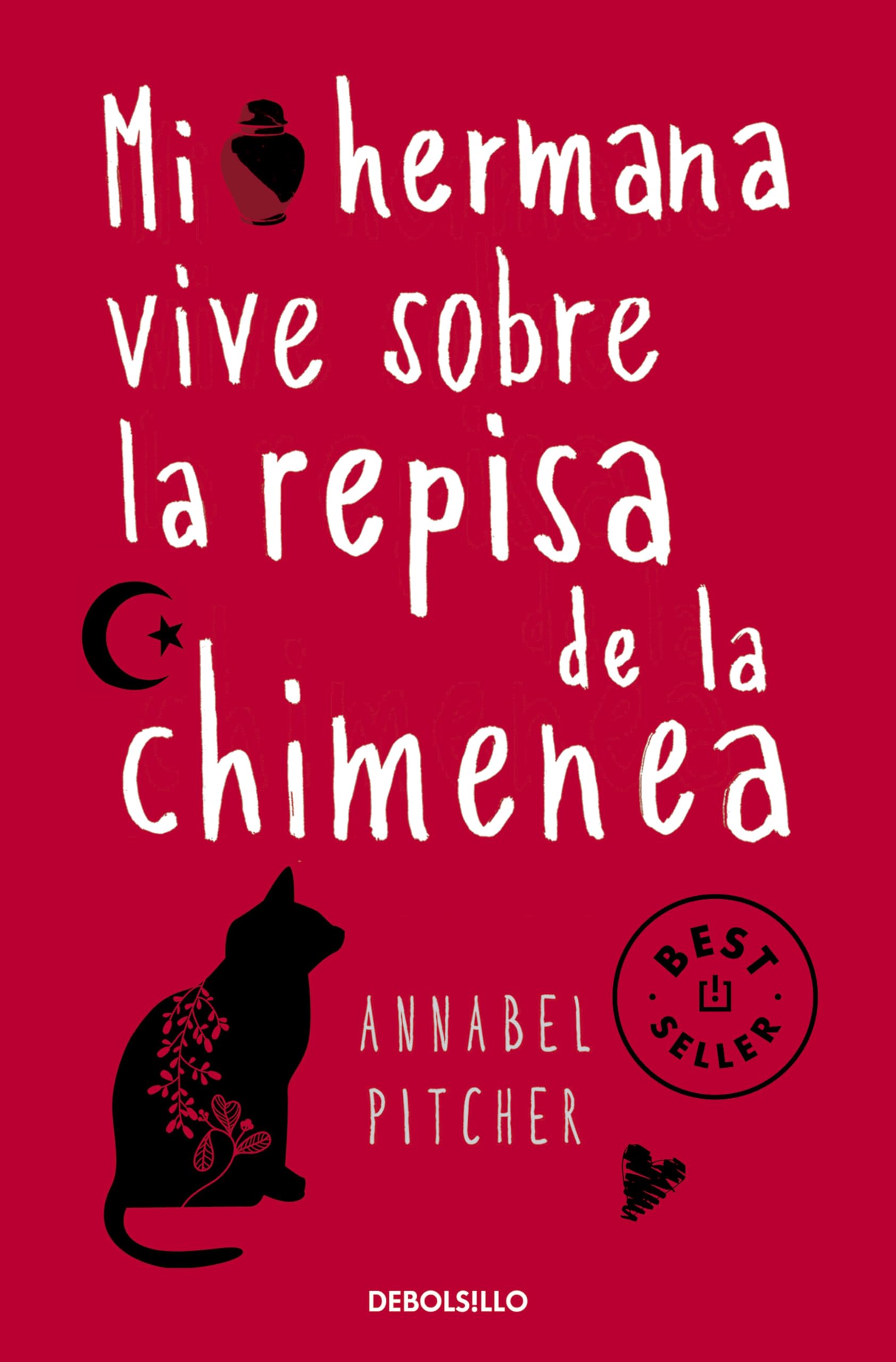 Libro: Mi hermana vive sobre la repisa de la chimenea (Best Seller)