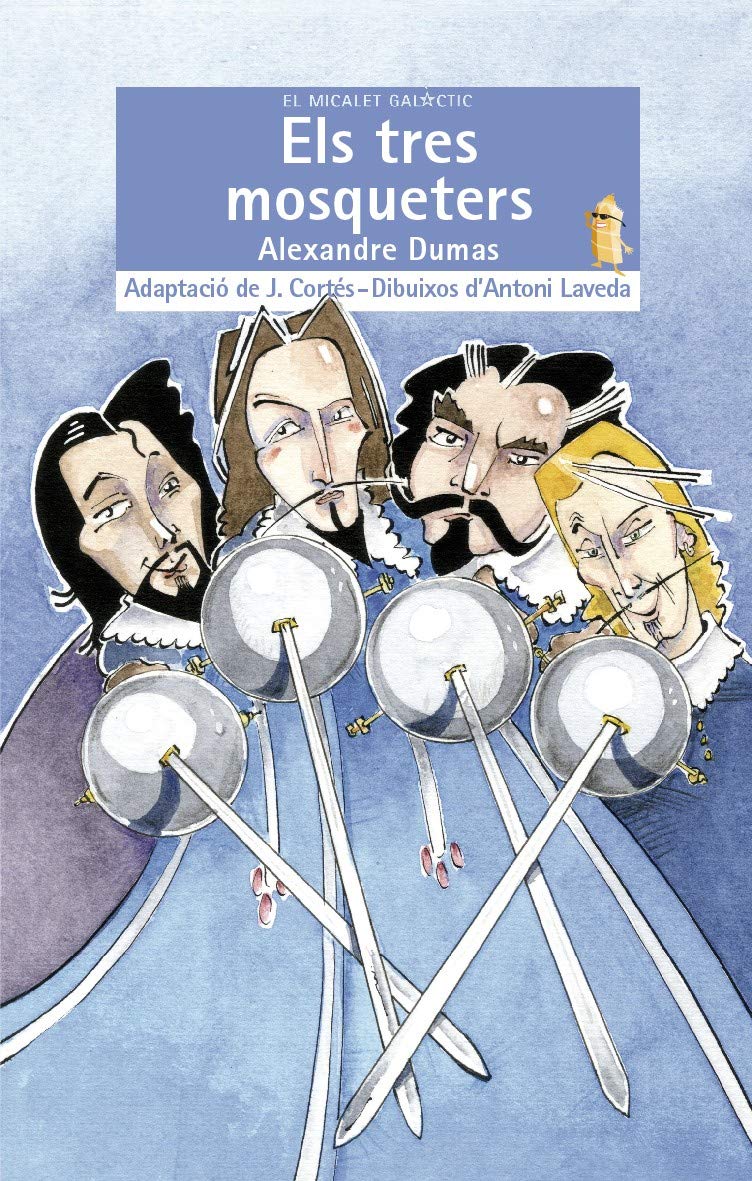 Libro: Els Tres Mosqueters: 184 (El Micalet Galàctic)