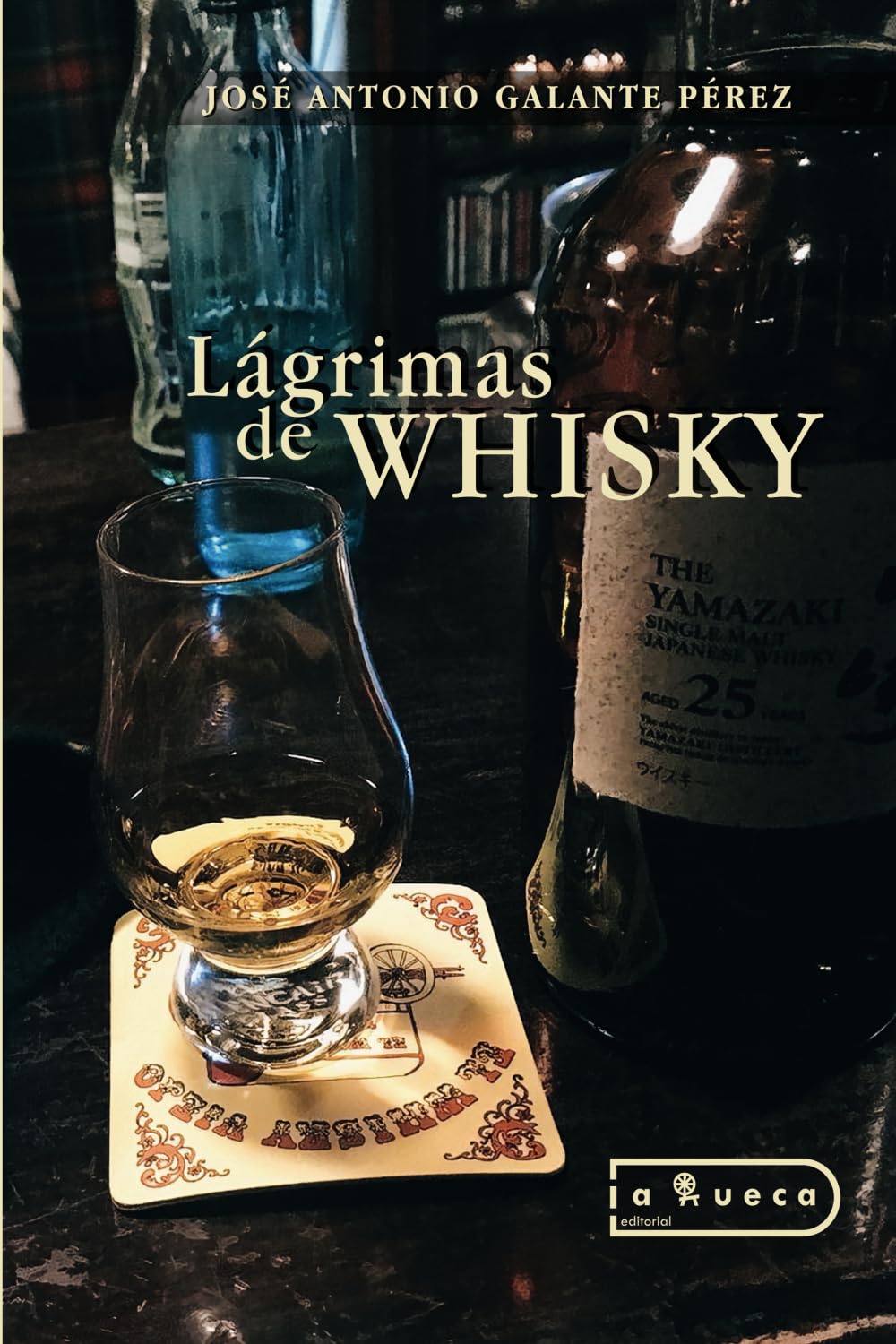 Libro: Lágrimas de Whisky