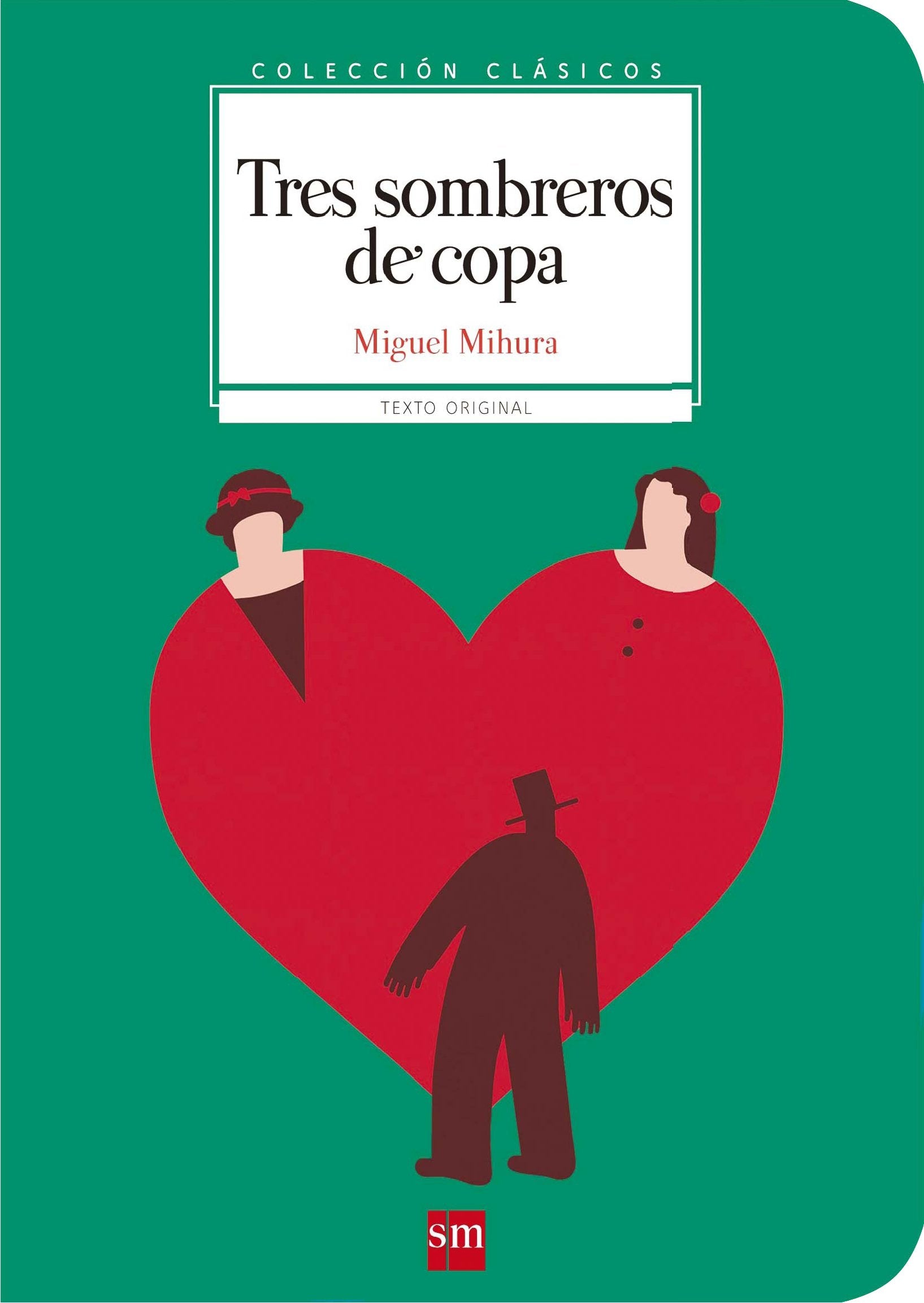 Libro: Tres sombreros de copa [Español]