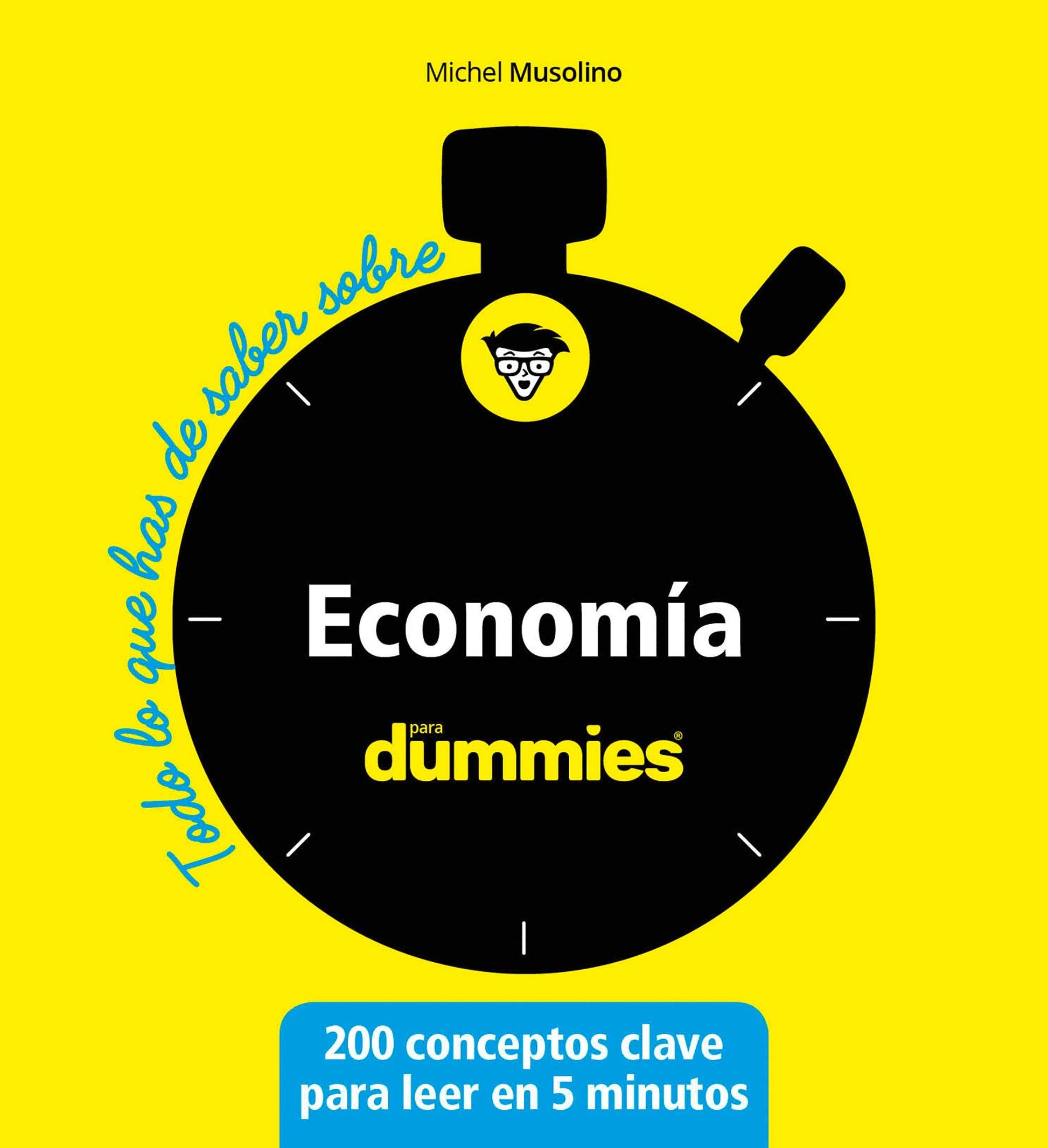 Libro: Economía para dummies (Todo lo que has de saber sobre...)