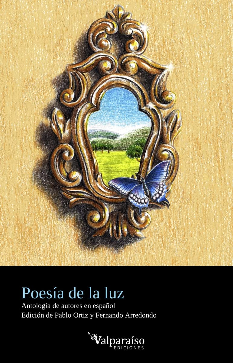 Libro: Poesía de la luz: Antología de autores en español: 327 (Colección Valparaíso de Poesía)