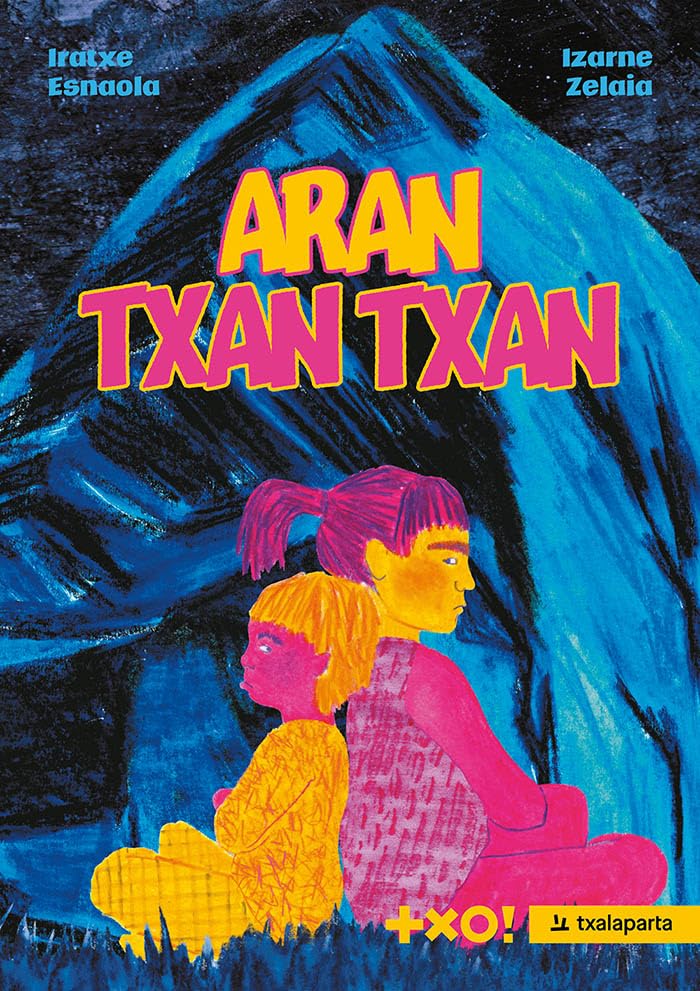 Libro: Aran Txan Txan (TXO!)