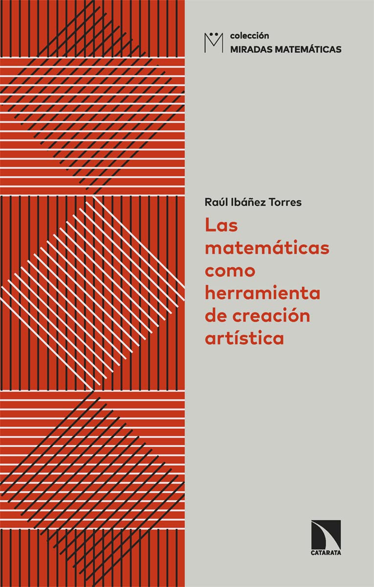 Libro: Las matemáticas como herramienta de creación artística