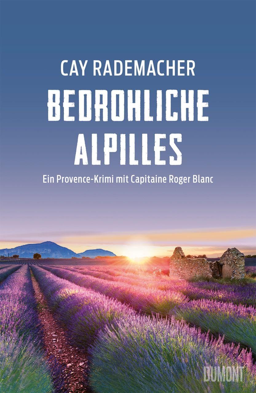 Libro: Bedrohliche Alpilles: Ein Provence-Krimi mit Capitaine Roger Blanc: 13