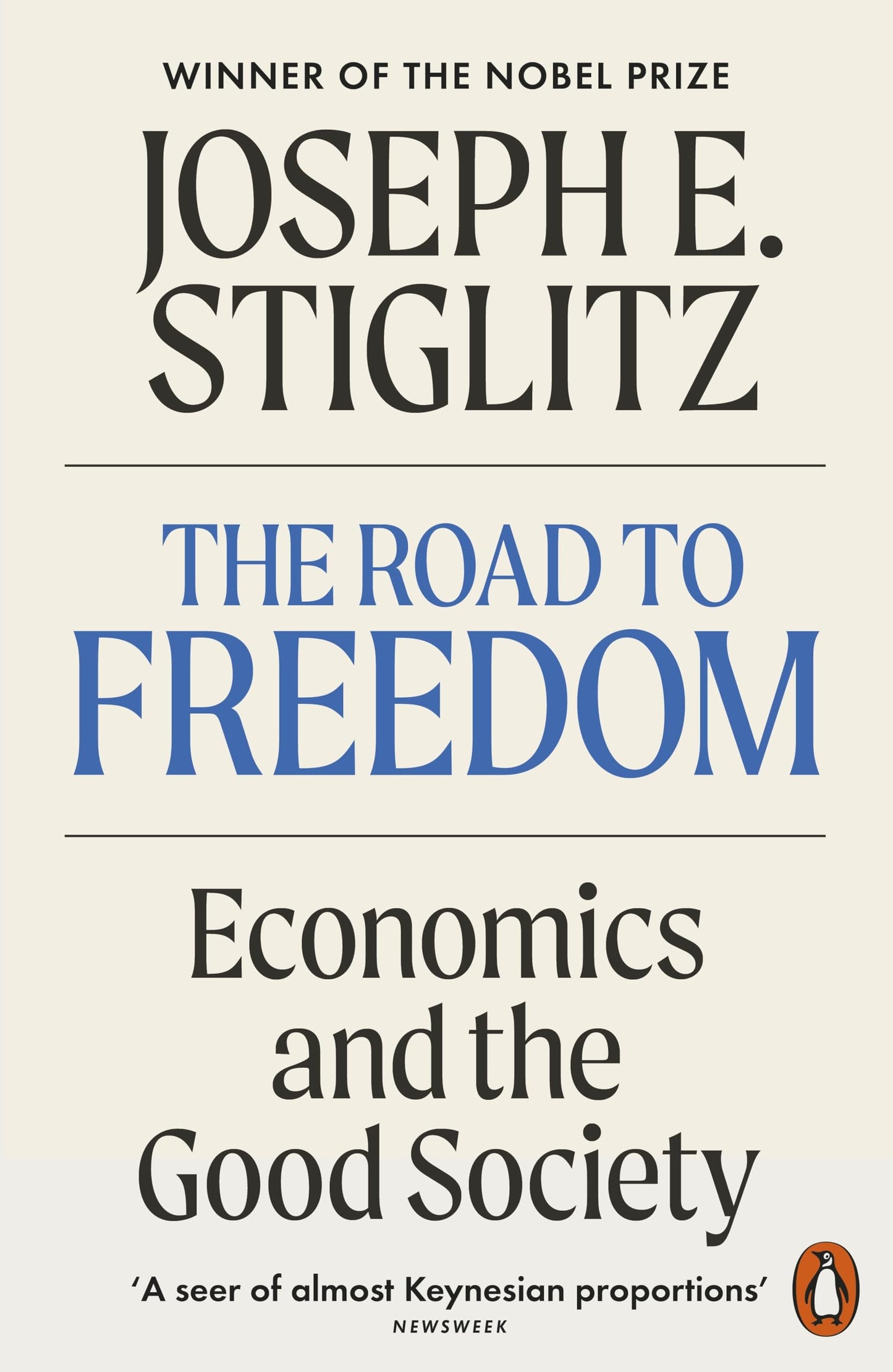 Libro: The Road to Freedom: Economics and the Good Society