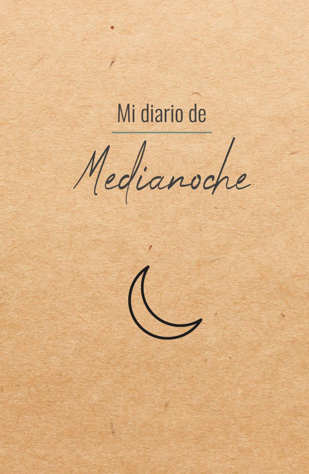 Libro: Mi Diario de Medianoche (Spanish Edition)