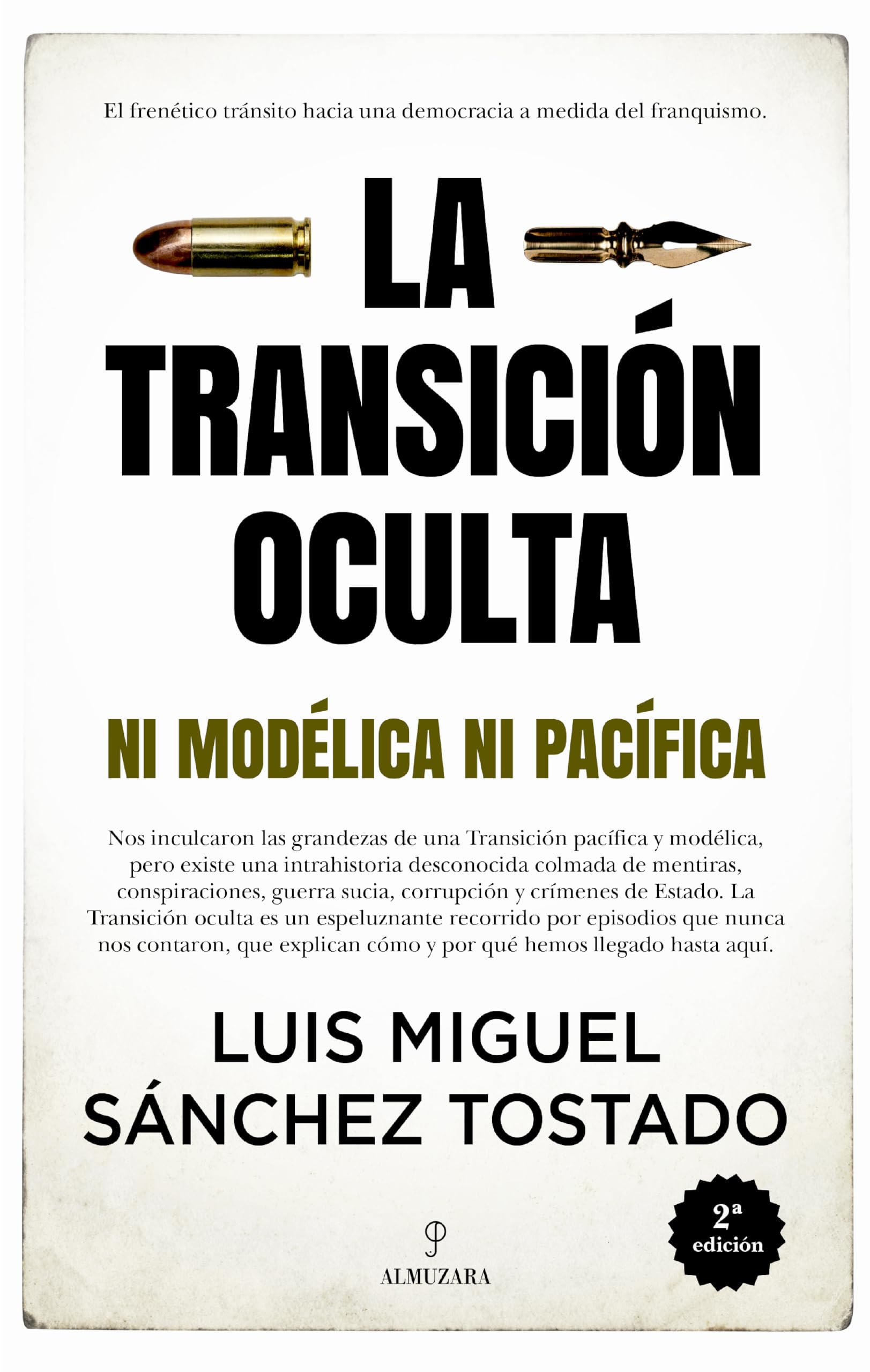 Libro: La Transición oculta: Ni modélica ni pacífica