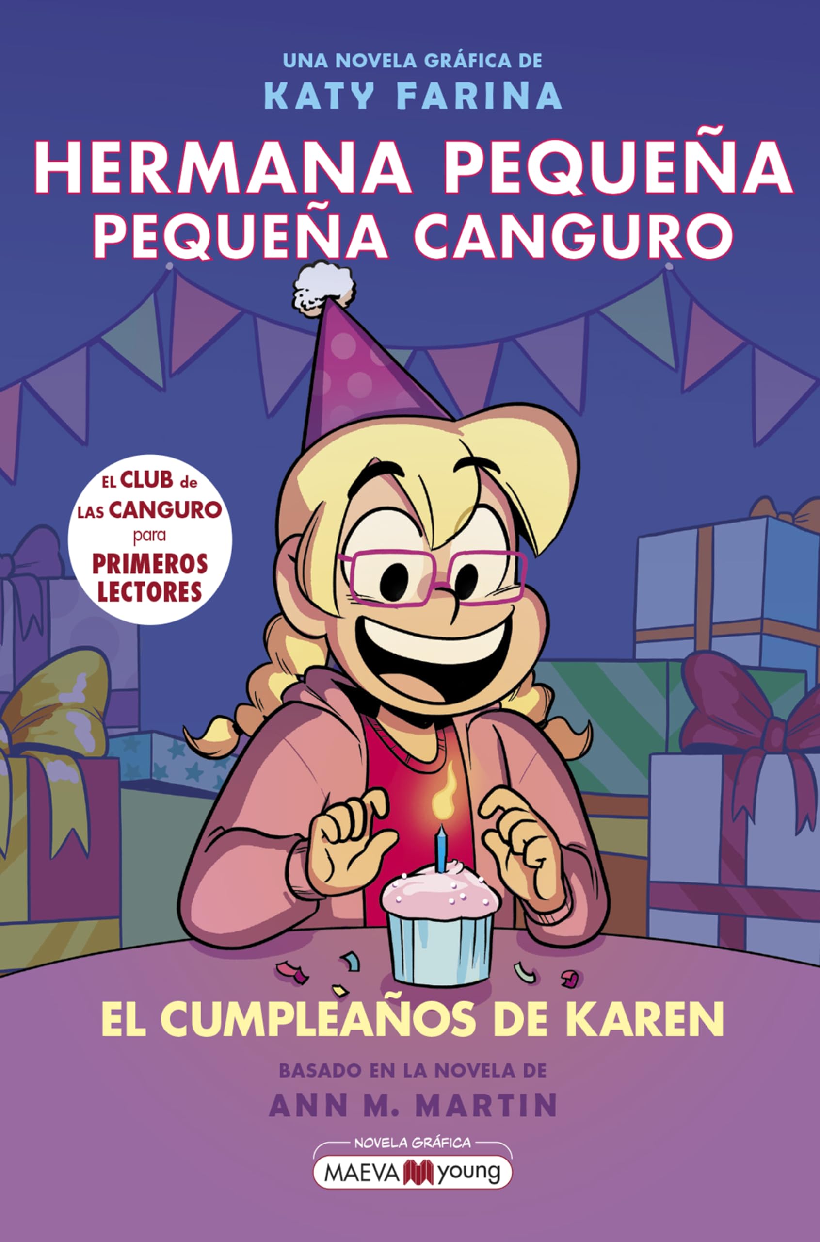 Libro: Hermana pequeña, pequeña canguro 6: El cumpleaños de Karen (Novela gráfica)