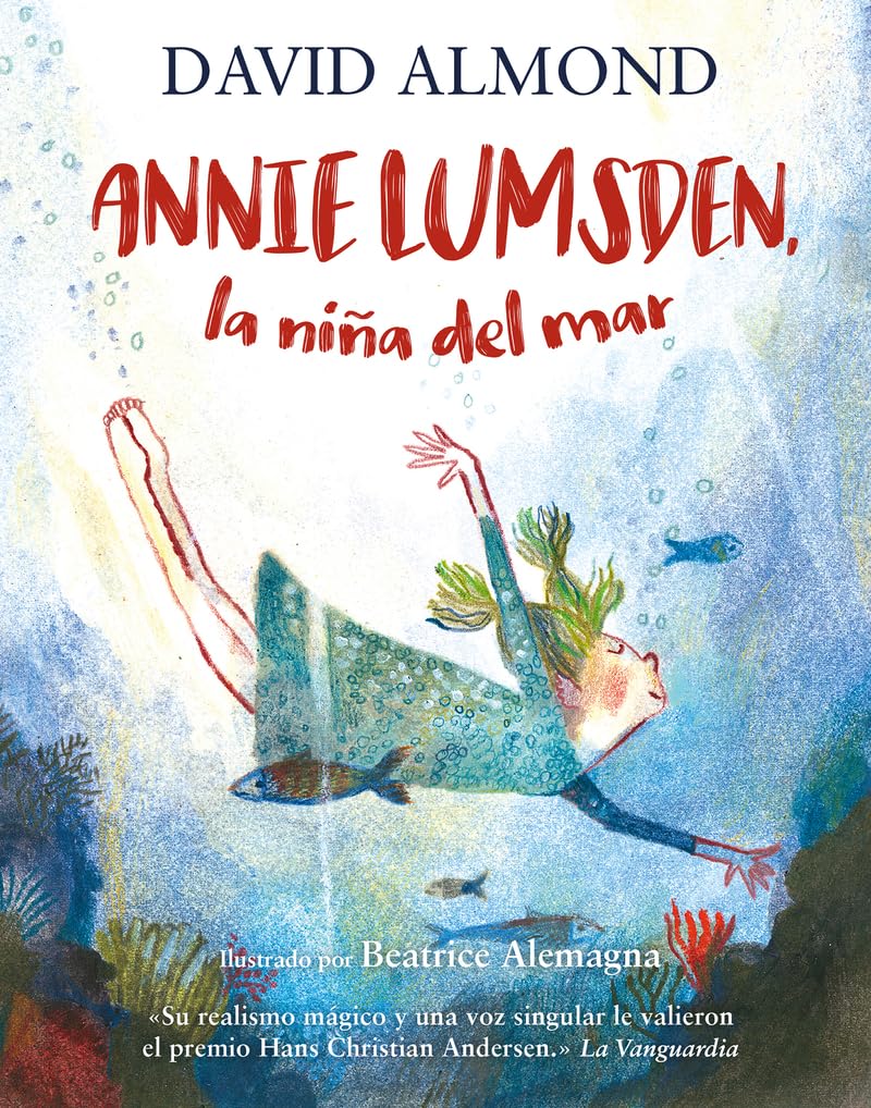 Libro: Annie Lumsden, la niña del mar. Una joya para niños y niñas a partir de 7 años con las maravillosas ilustraciones de Beatrice Alemagna (Duomo Infantil Juvenil)