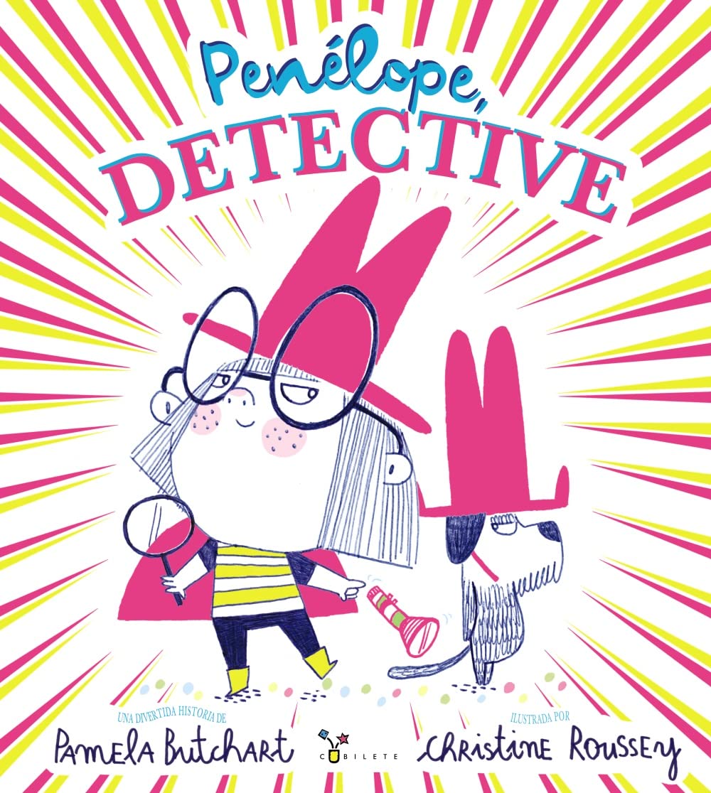 Libro: Penélope, detective (Castellano - A PARTIR DE 3 AÑOS - ÁLBUMES - Cubilete)