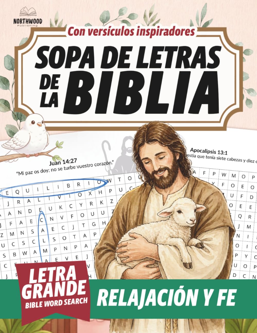 Libro: Sopa de Letras de la Biblia para Adultos Letra Grande: Juegos Cristianos de Palabras Bíblicas | Pasatiempos Relajantes para Amantes de la Palabra de ... Relaxing Puzzle Collection) (Spanish Edition)