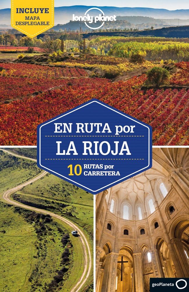 Libro: En ruta por La Rioja 1: 10 Rutas por carretera (Guías En ruta Lonely Planet)