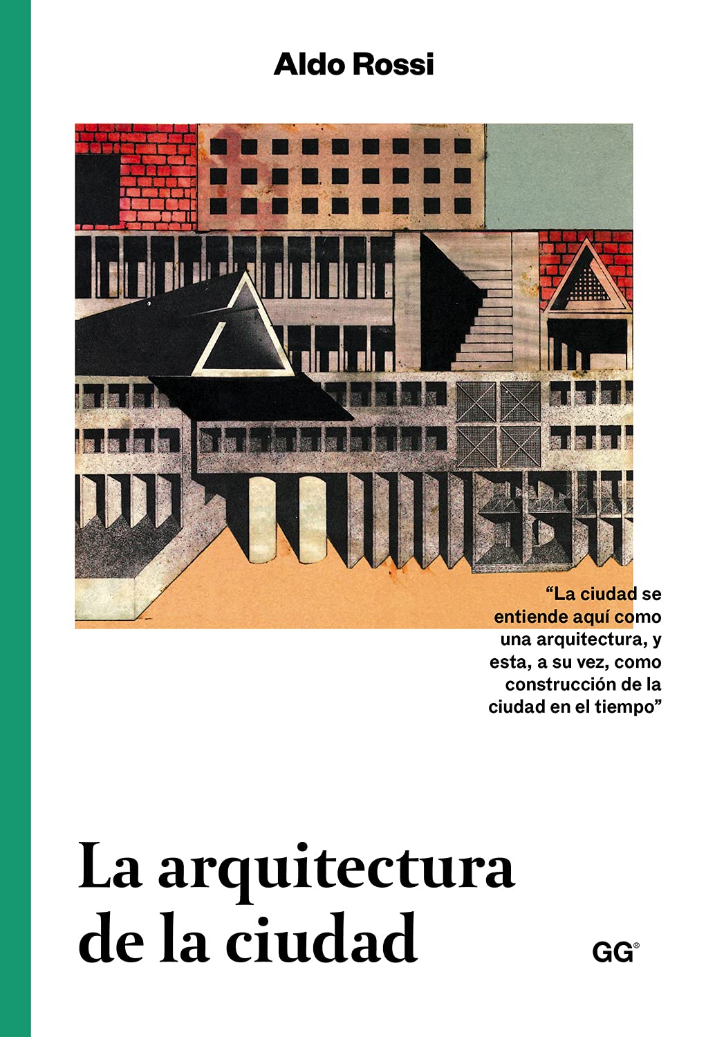 Libro: La arquitectura de la ciudad (Spanish Edition)