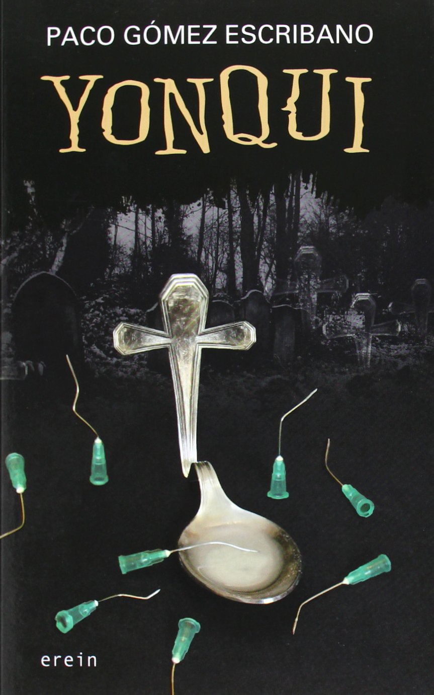 Libro: Yonqui