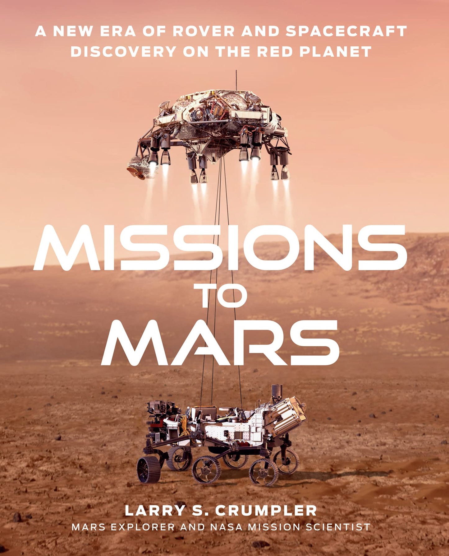 Libro: Missions to Mars: A New Era of Rover and Spacecraft Discovery on the Red Planet