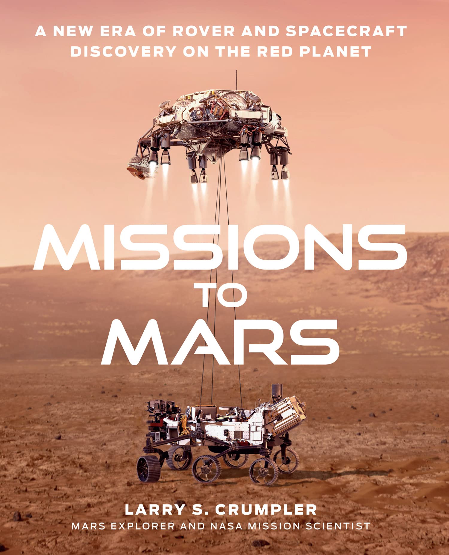Libro: Missions to Mars: A New Era of Rover and Spacecraft Discovery on the Red Planet