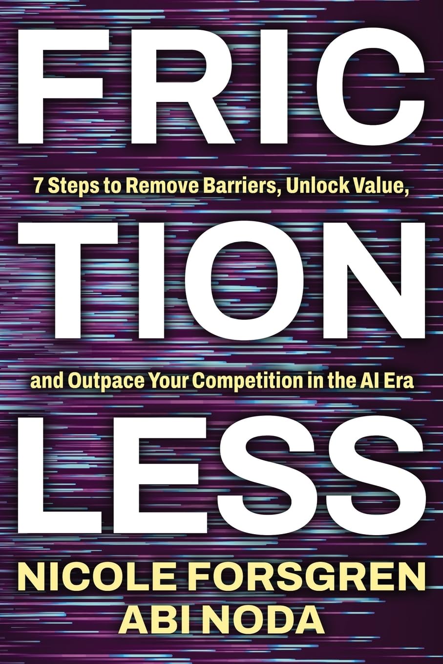Libro: Frictionless: 7 Steps to Remove Barriers, Unlock Value, and Outpace Your Competition in the AI Era