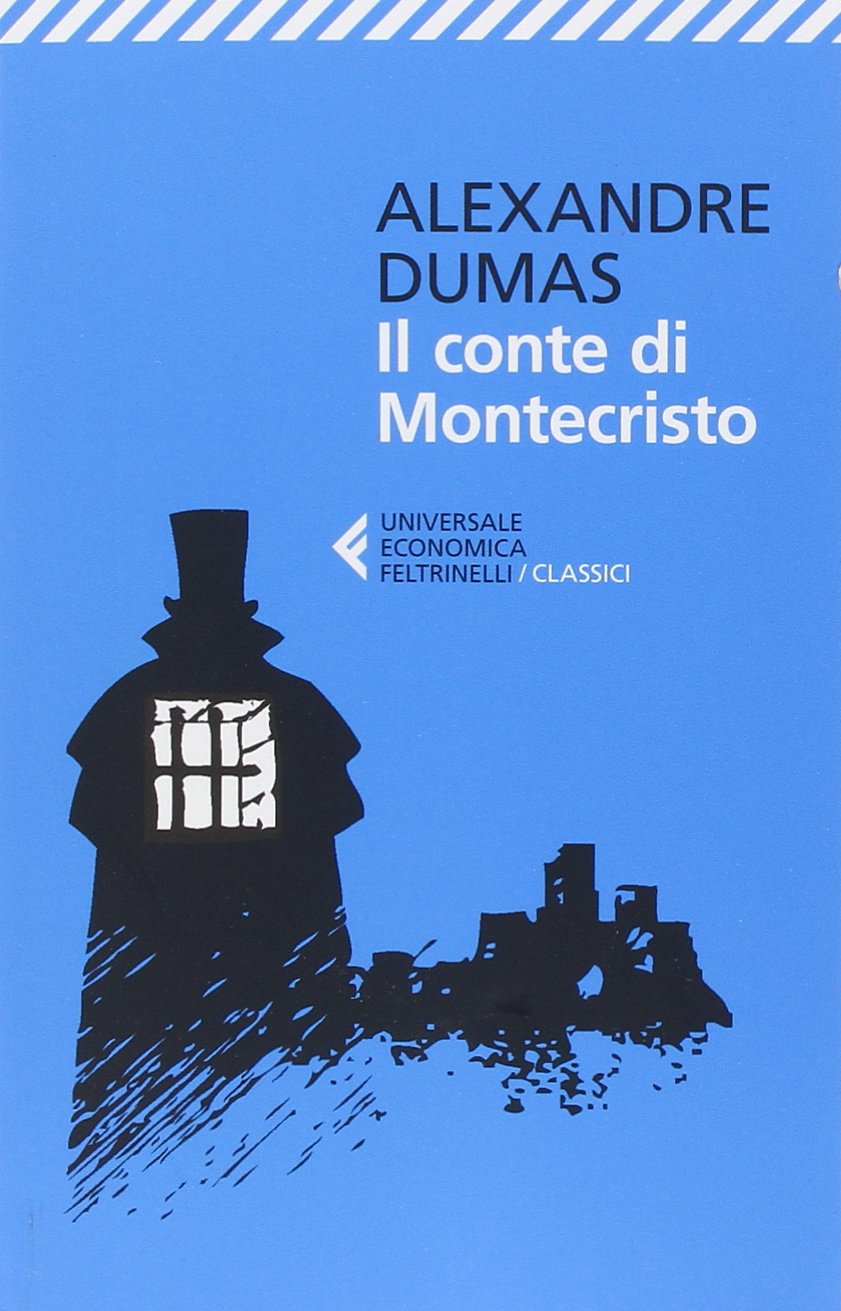 Il conte di Montecristo (Universale economica. I classici)